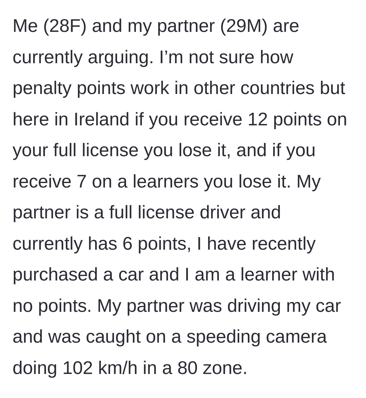 Story part 1 - Explaining the Irish penalty point system and the partner's speeding offense in her newly purchased car.