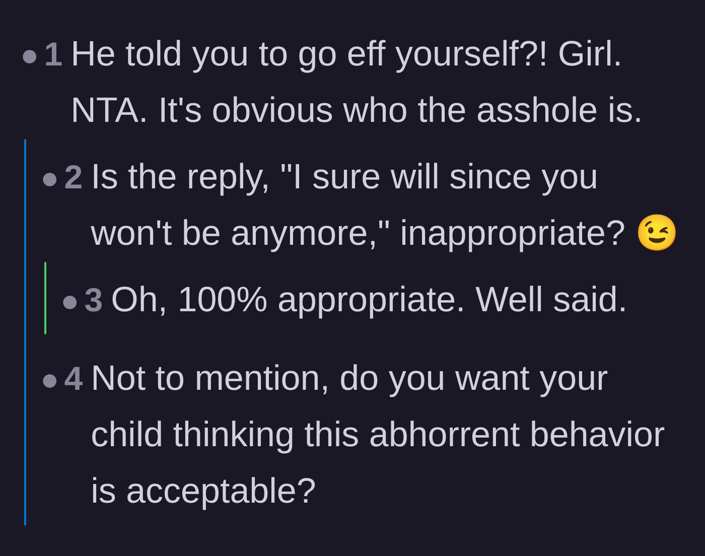 Comment thread 4 - Readers reacting to the partner's profanity with suggestions for sharp comebacks and warnings about modeling bad behavior for their child.