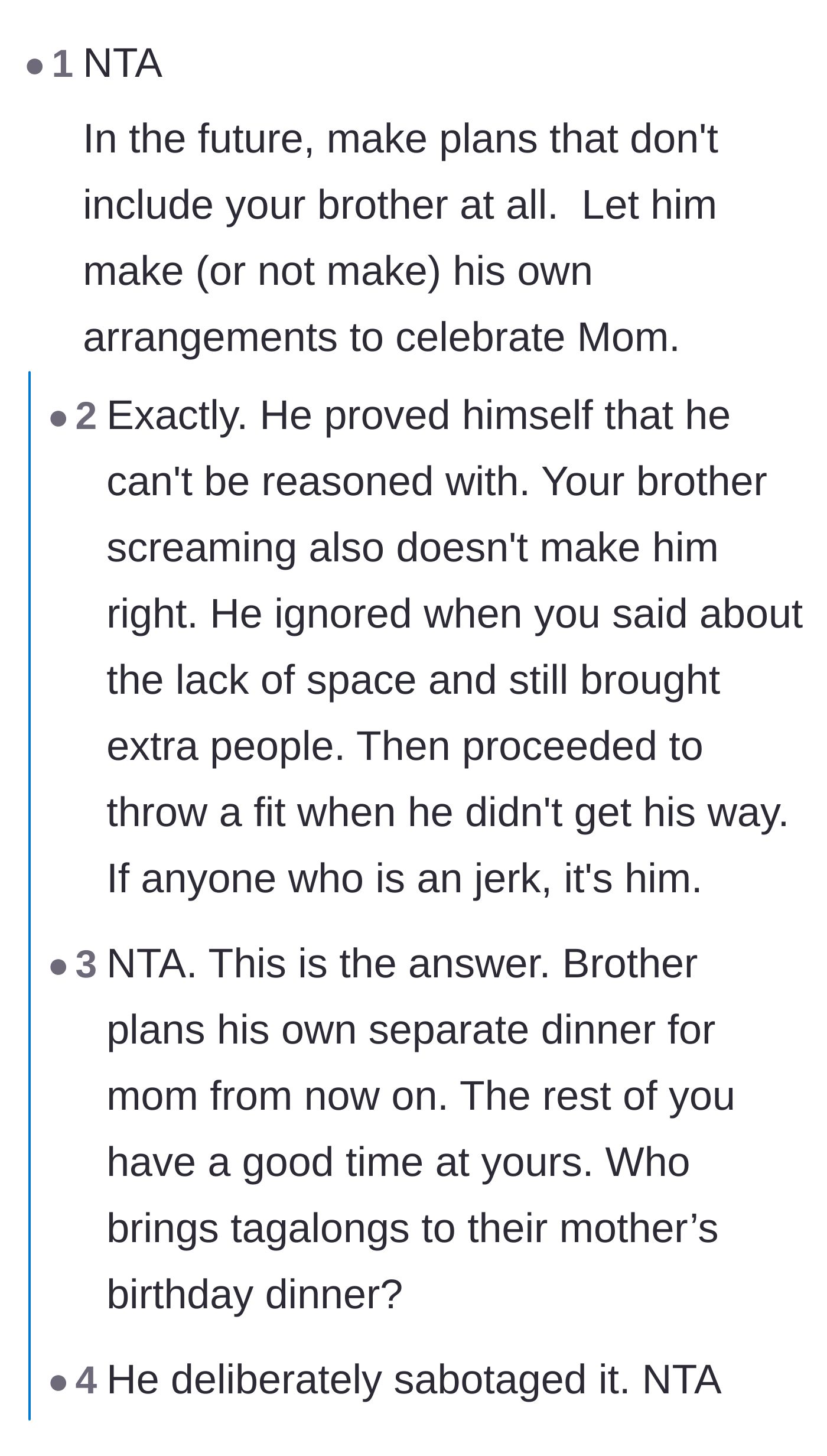 Comment thread 1 - Advice to completely exclude the brother from future family plans.