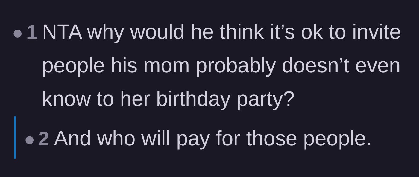 Comment thread 4 - Disbelief over inviting random strangers to an intimate family birthday celebration.