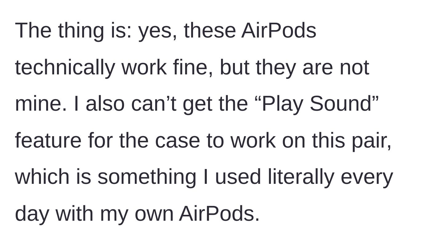 Story part 6 - The author points out that Jason's old AirPods are missing a crucial 'Play Sound' feature on the case that she uses daily.