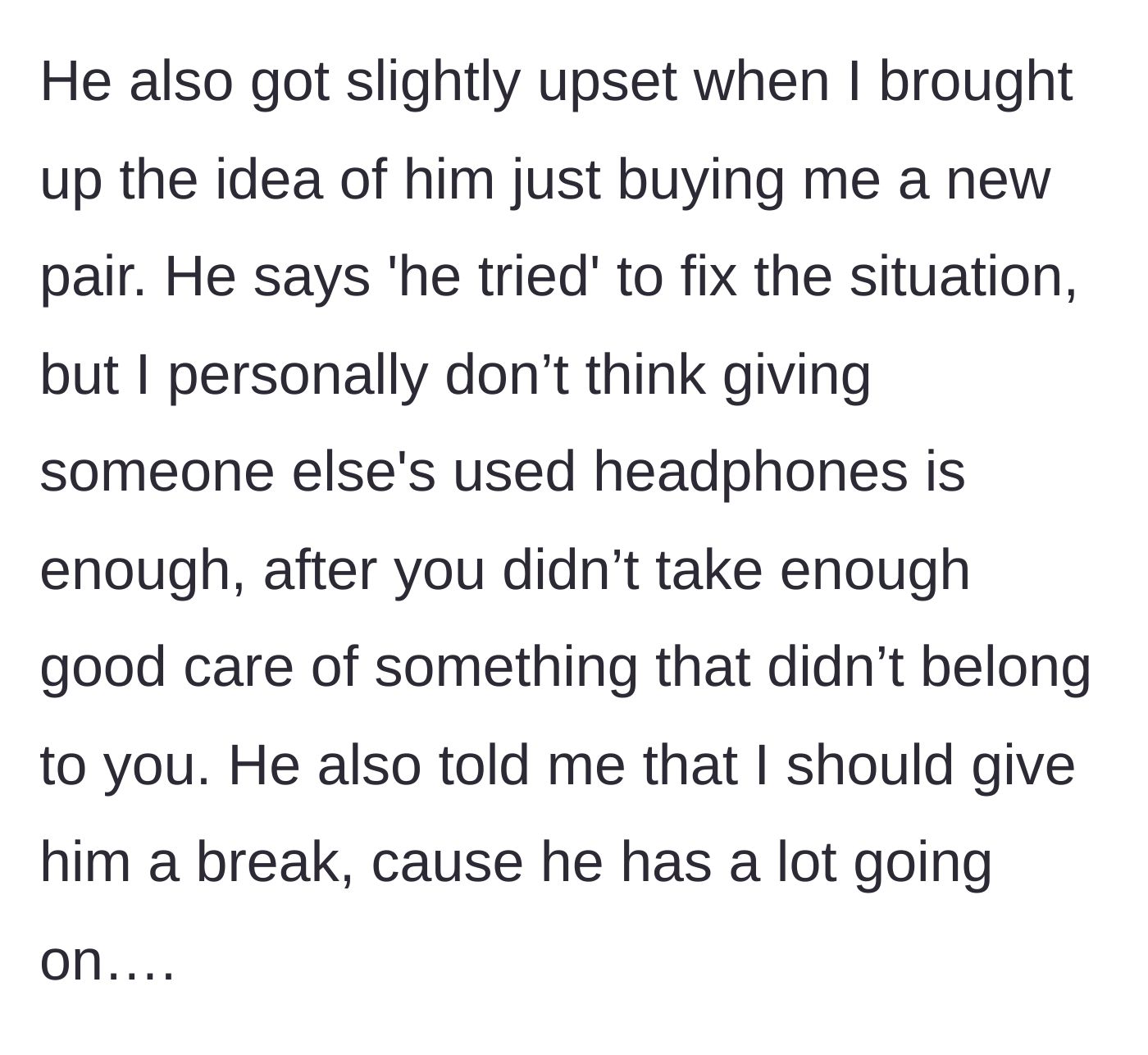 Story part 8 - Matt gets upset at the demand for a brand new pair, claiming he tried to fix it and is too stressed to deal with it.