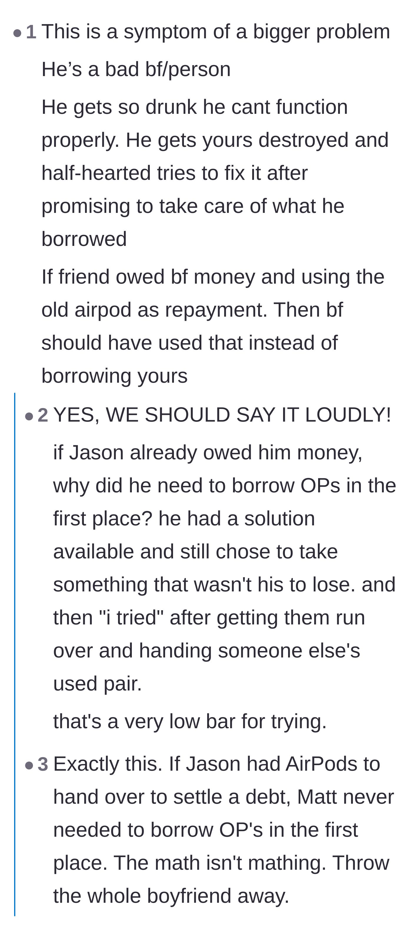 Comment thread 1 - Debating why the boyfriend borrowed the AirPods in the first place if his friend already had a pair to settle a debt.