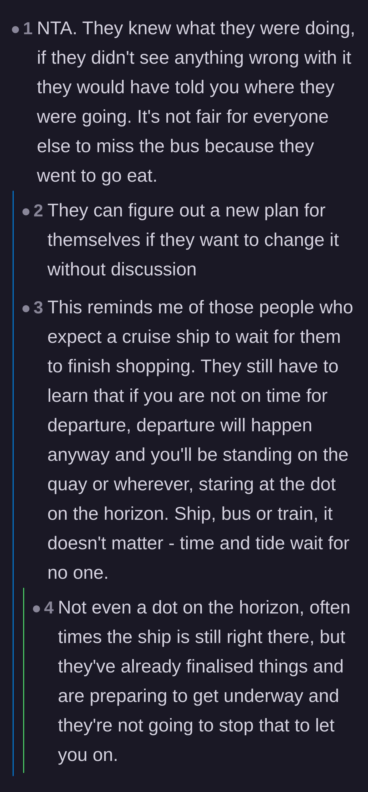 Comment thread 1 - A discussion comparing the friends to cruise ship passengers who get left behind at port.