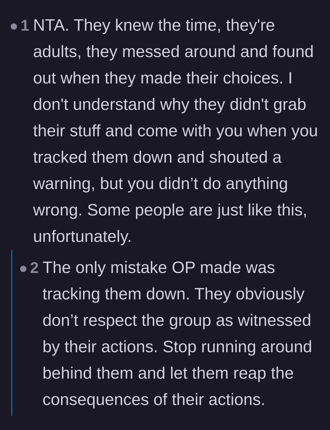 Comment thread 2 - Advice telling the main character she shouldn't have even bothered searching for them.