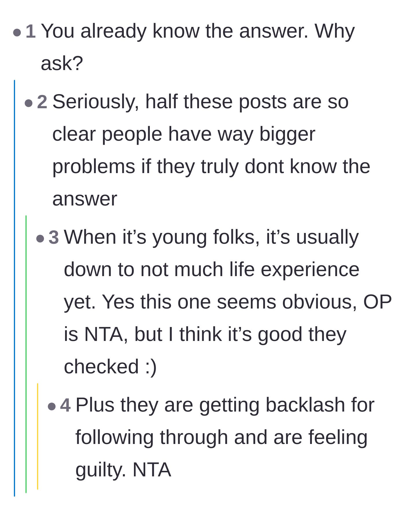 Comment thread 3 - A debate on why the main character felt guilty enough to ask for advice when she was clearly in the right.