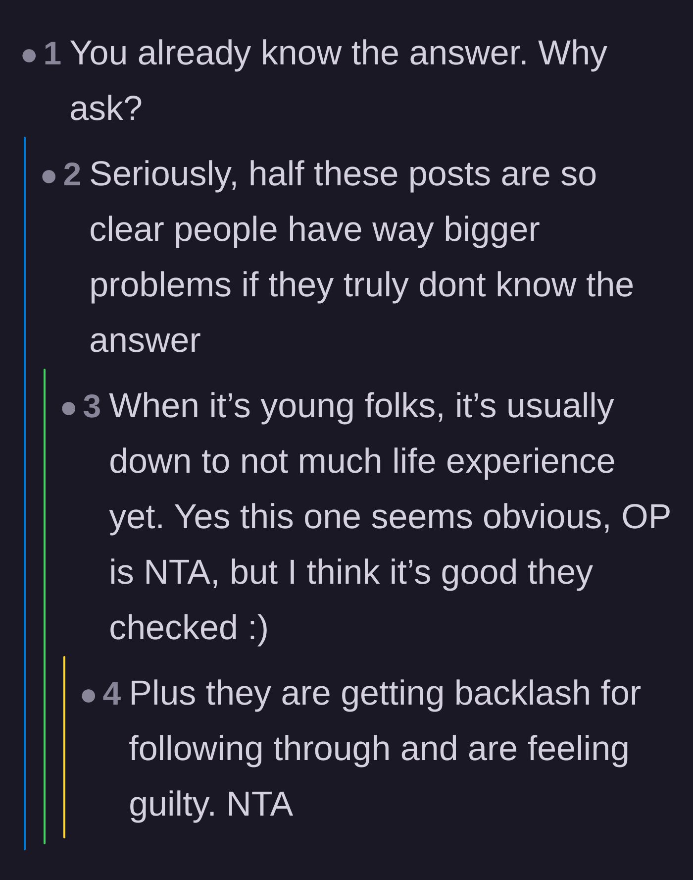 Comment thread 3 - A debate on why the main character felt guilty enough to ask for advice when she was clearly in the right.