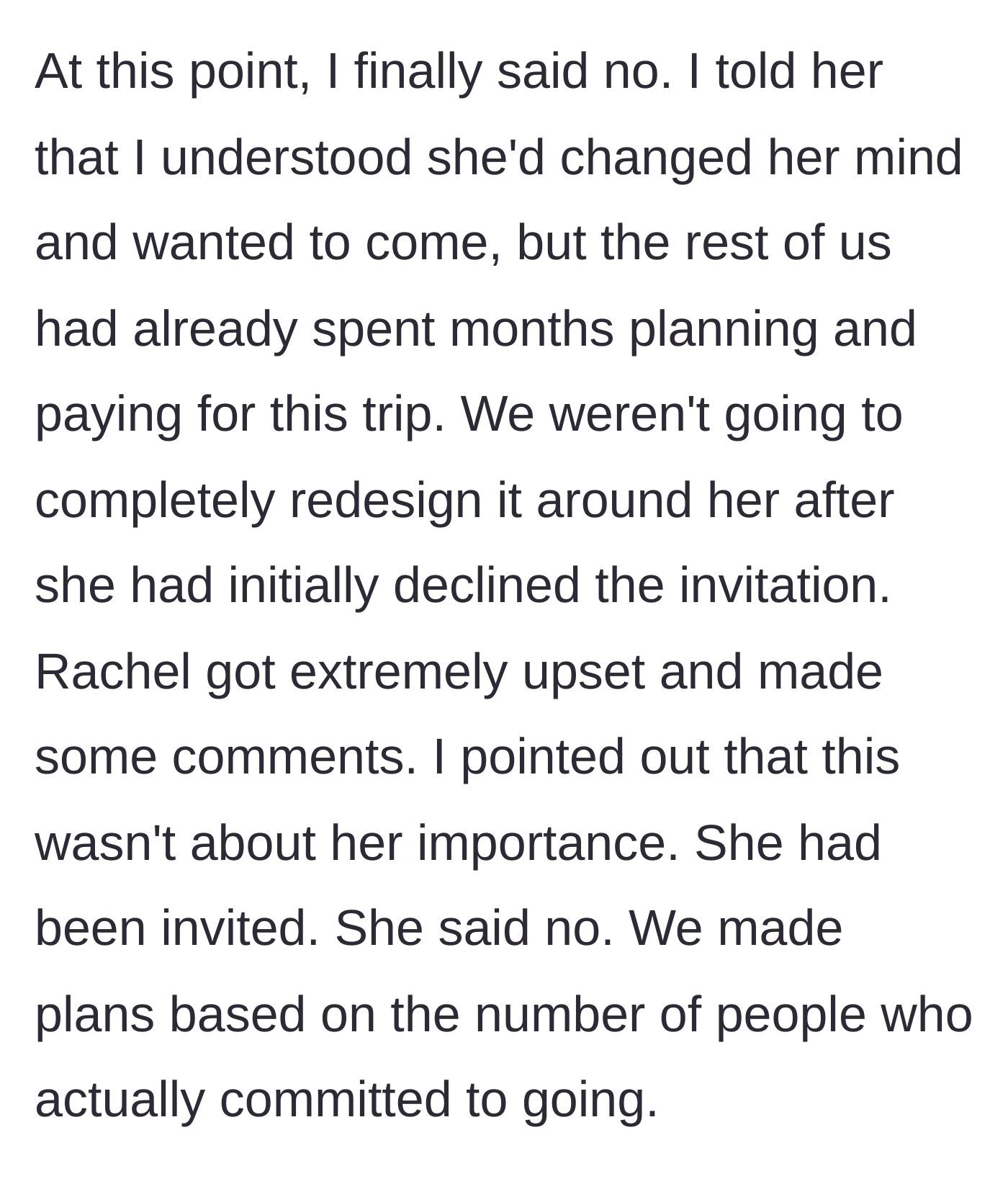 Story part 4 - The main character firmly says no to redesigning the trip, reminding Rachel that choices have consequences.