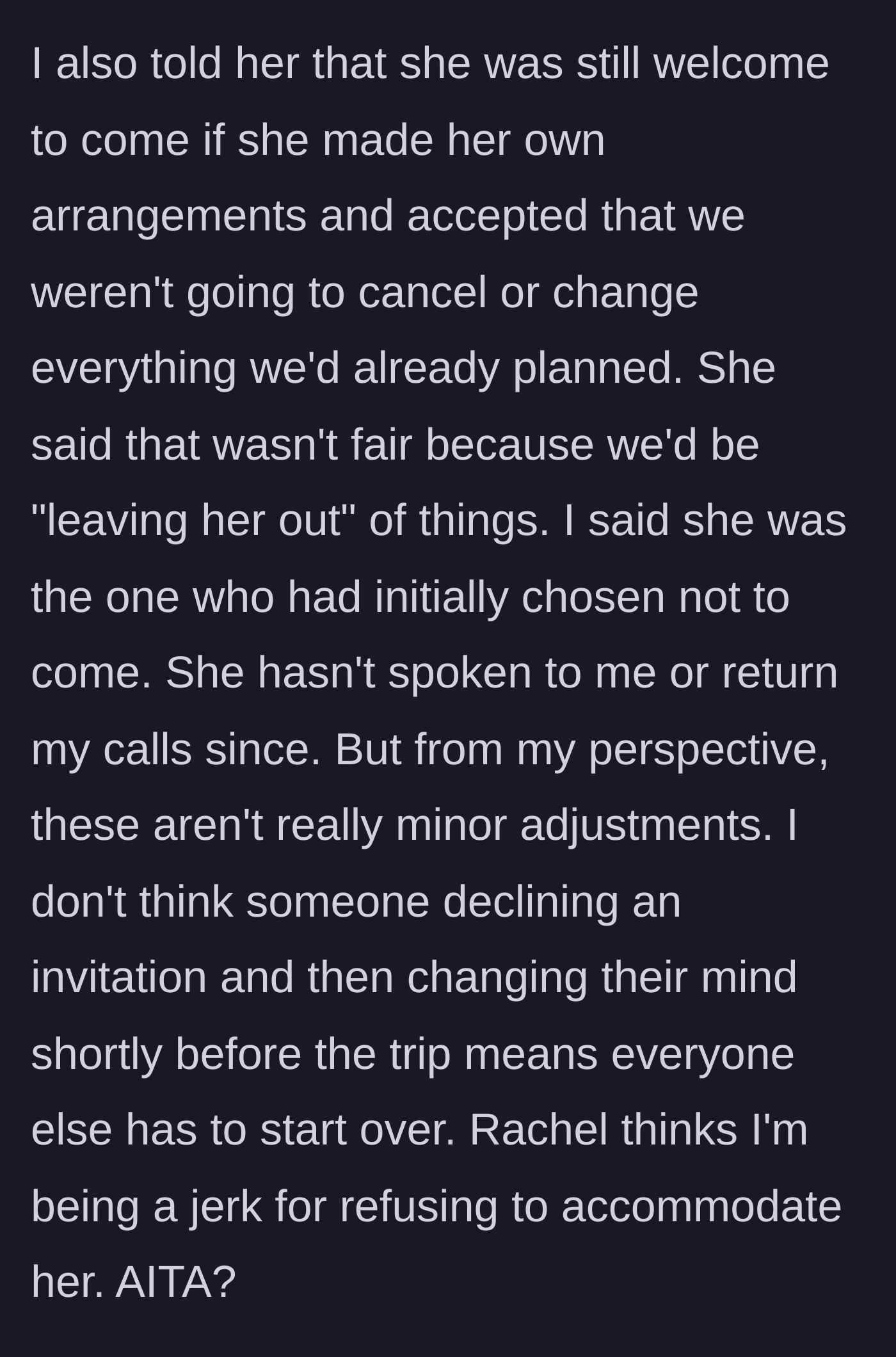 Story part 5 - Rachel plays the victim, complains about being left out, and resorts to giving the main character the silent treatment.