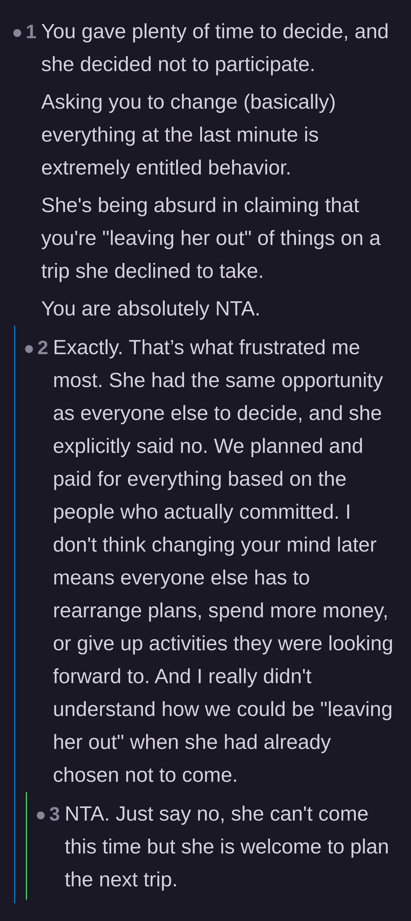 Comment thread 2 - A breakdown of the latecomer's flawed logic and suggestions for strict group trip agreements moving forward.