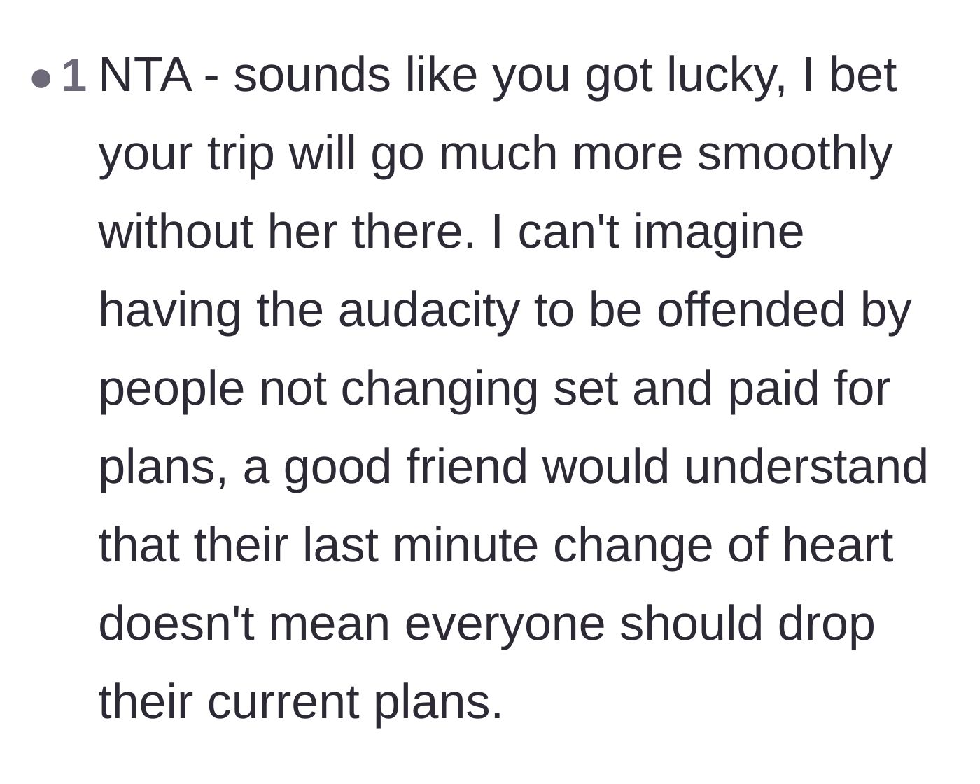 Comment thread 5 - A reader pointing out that a genuine friend would never expect an entire group to abandon their paid plans.