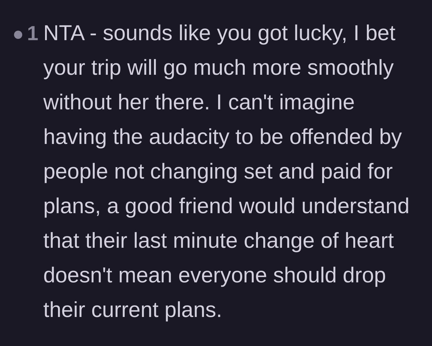 Comment thread 5 - A reader pointing out that a genuine friend would never expect an entire group to abandon their paid plans.