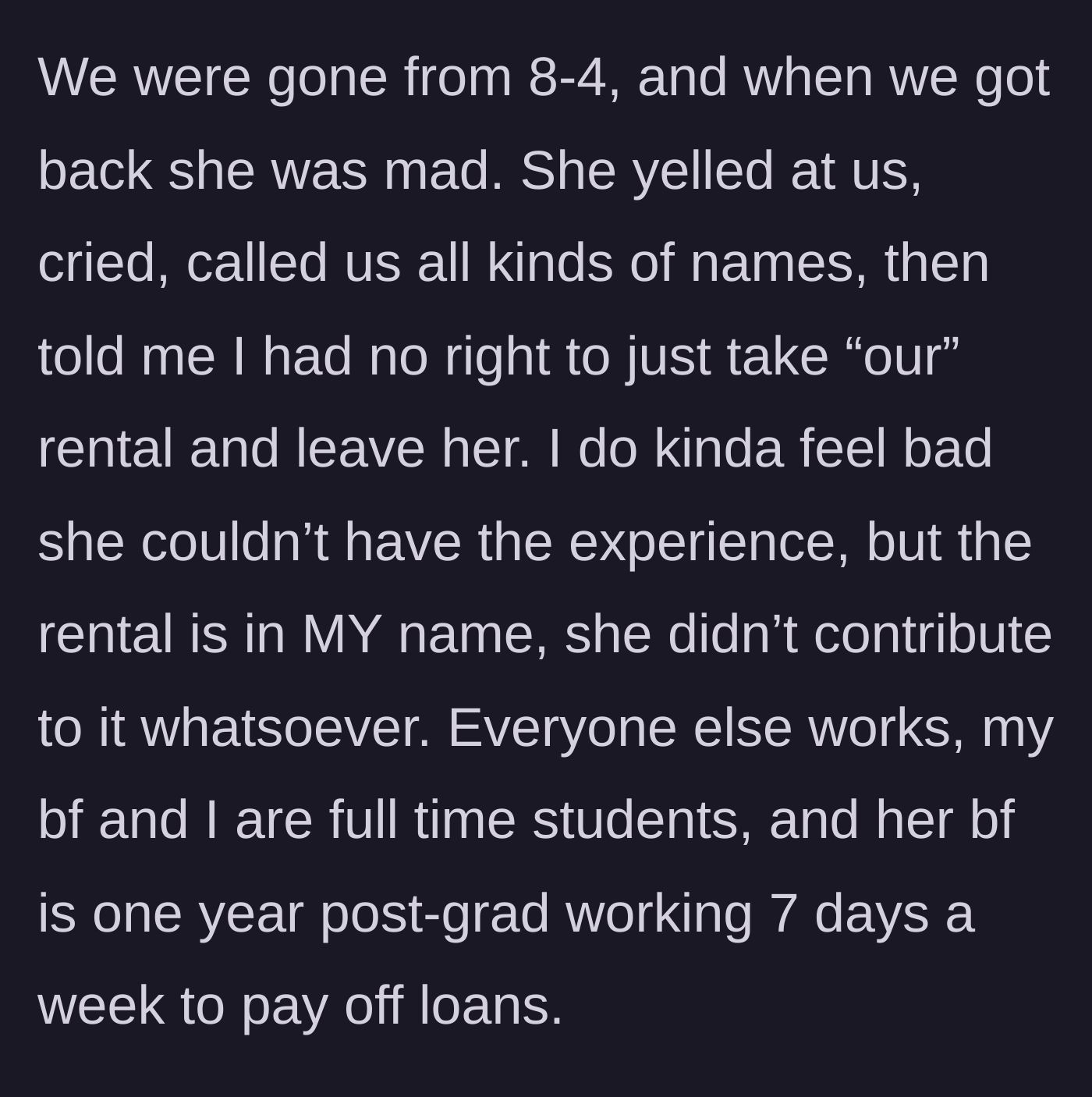 Story part 6 - The group returns from the excursion to face a screaming tantrum from the broke friend.