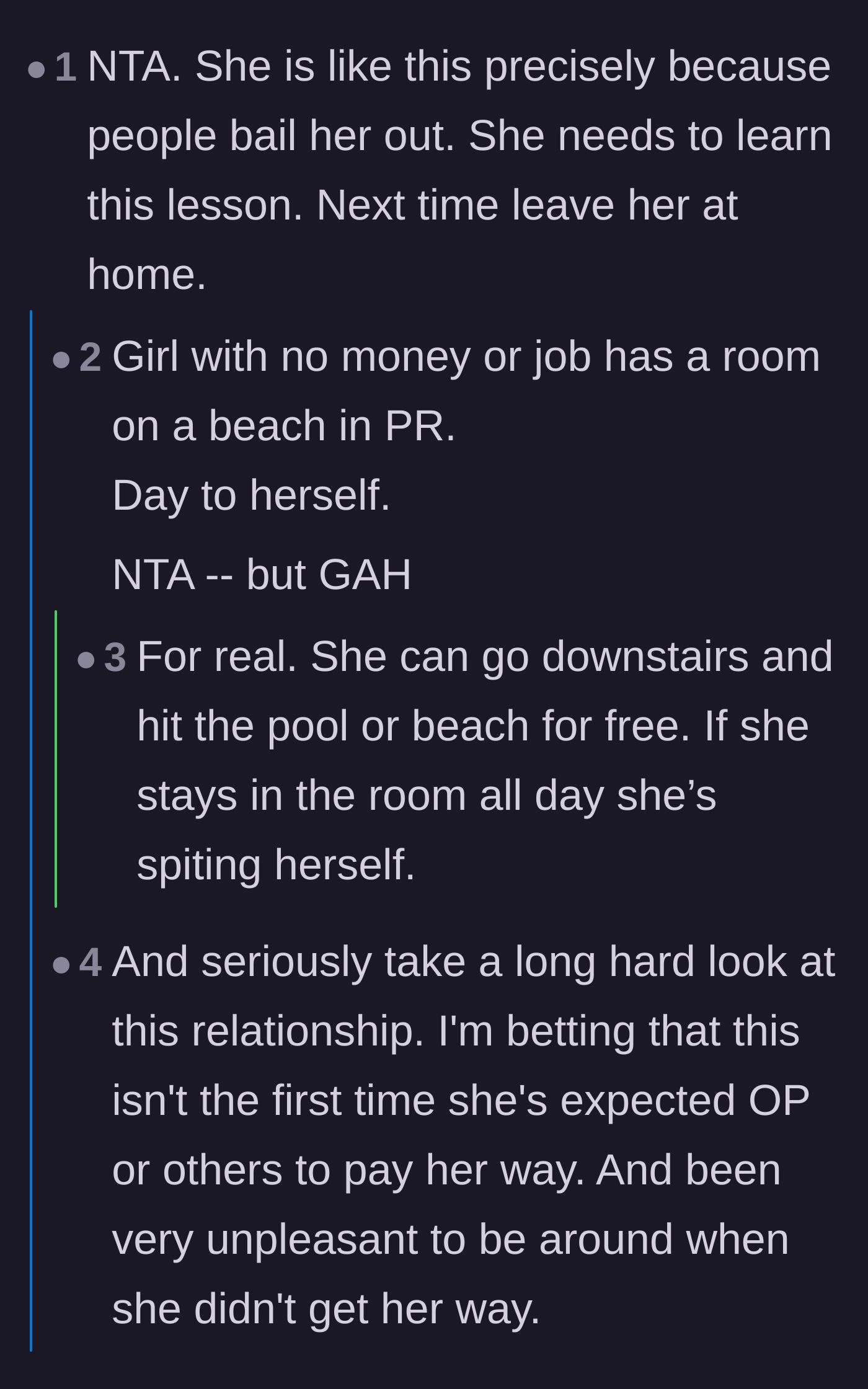 Comment thread 1 - Discussing how the friend's behavior is a result of being constantly bailed out and her missed opportunity to enjoy the free beach.