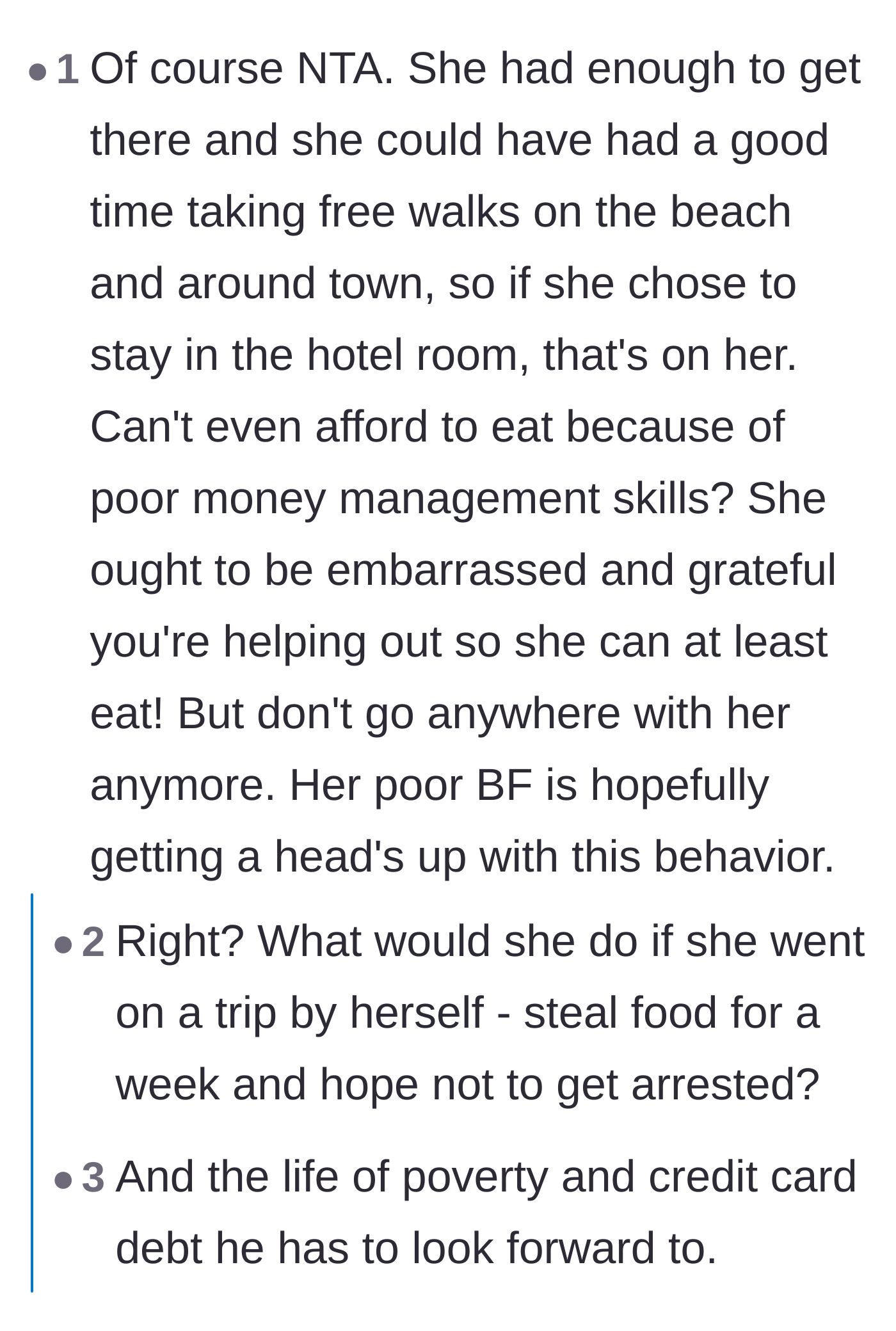 Comment thread 6 - Pointing out that the friend could have enjoyed free beach walks and warning her boyfriend about his bleak financial future if he stays.
