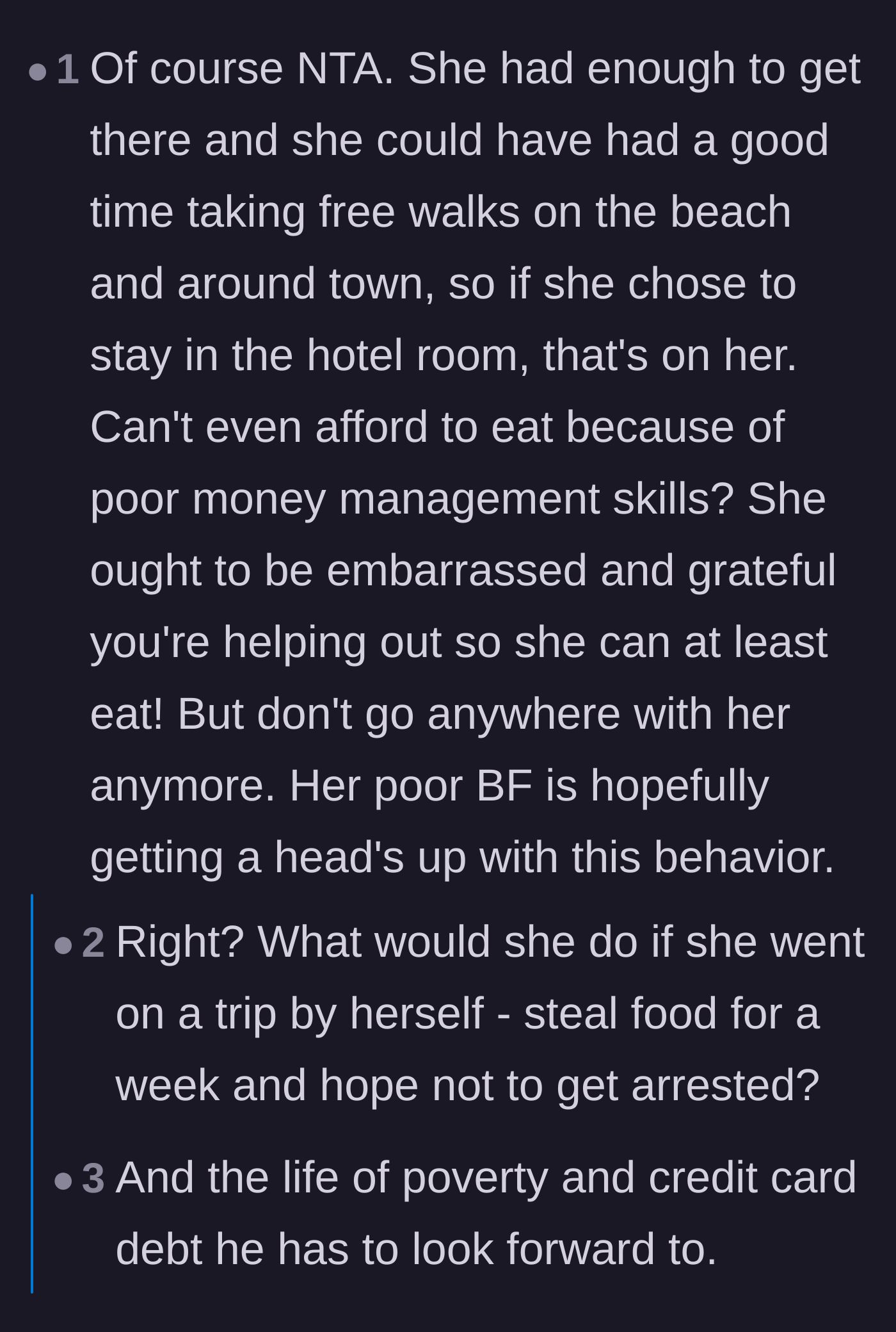 Comment thread 6 - Pointing out that the friend could have enjoyed free beach walks and warning her boyfriend about his bleak financial future if he stays.
