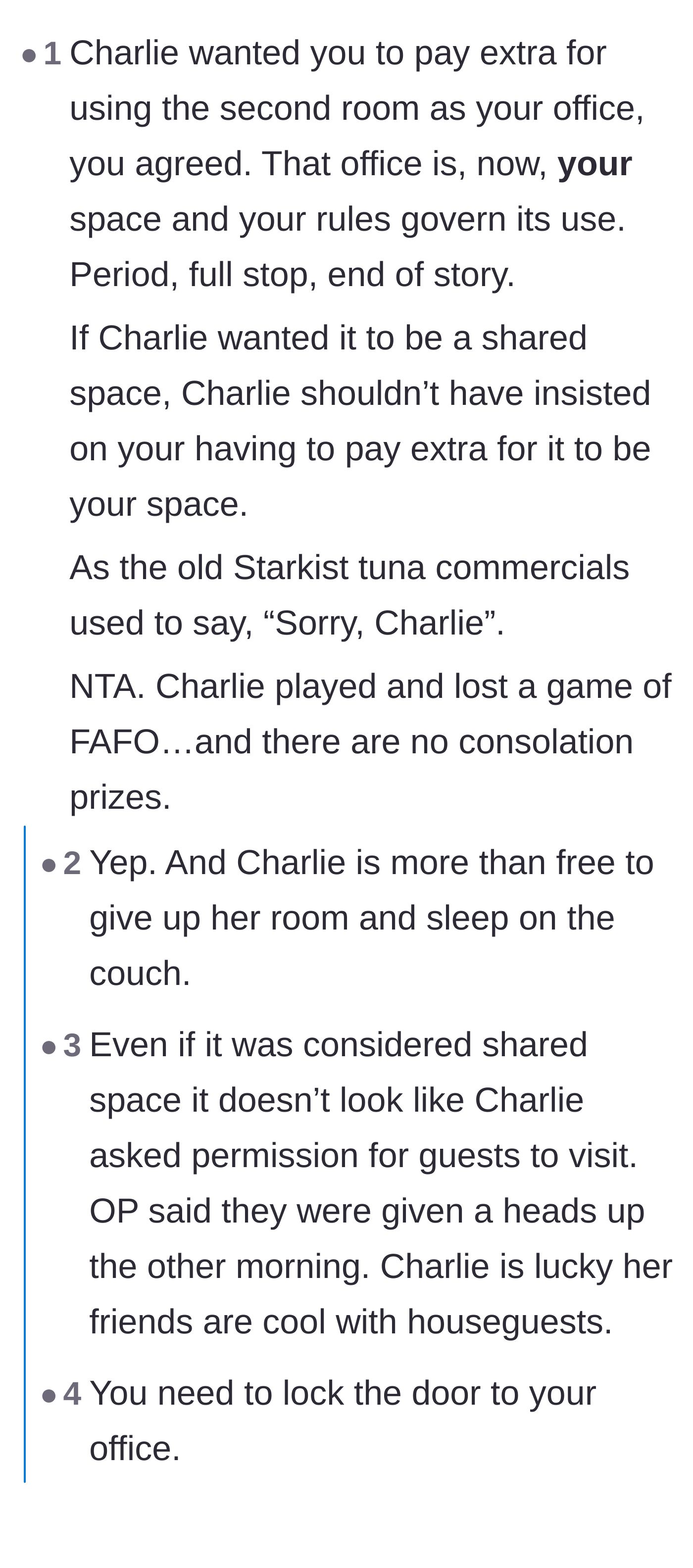 Comment thread 1 - Readers pointing out that Charlie created this rule herself and suggesting she give up her own bedroom instead