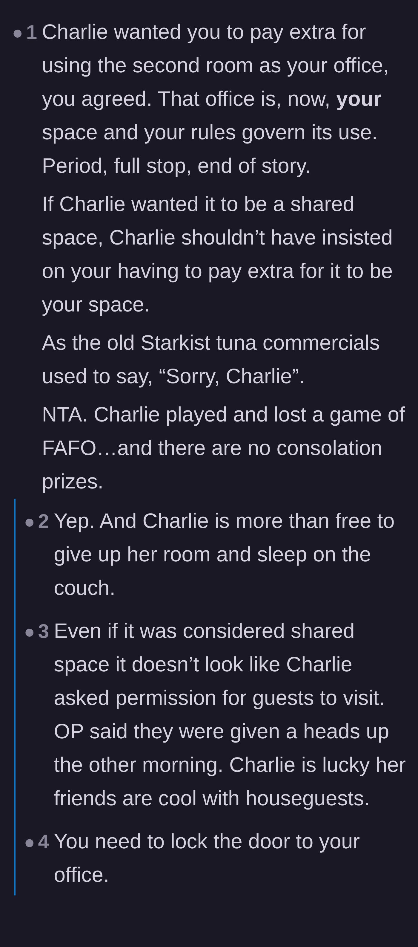 Comment thread 1 - Readers pointing out that Charlie created this rule herself and suggesting she give up her own bedroom instead