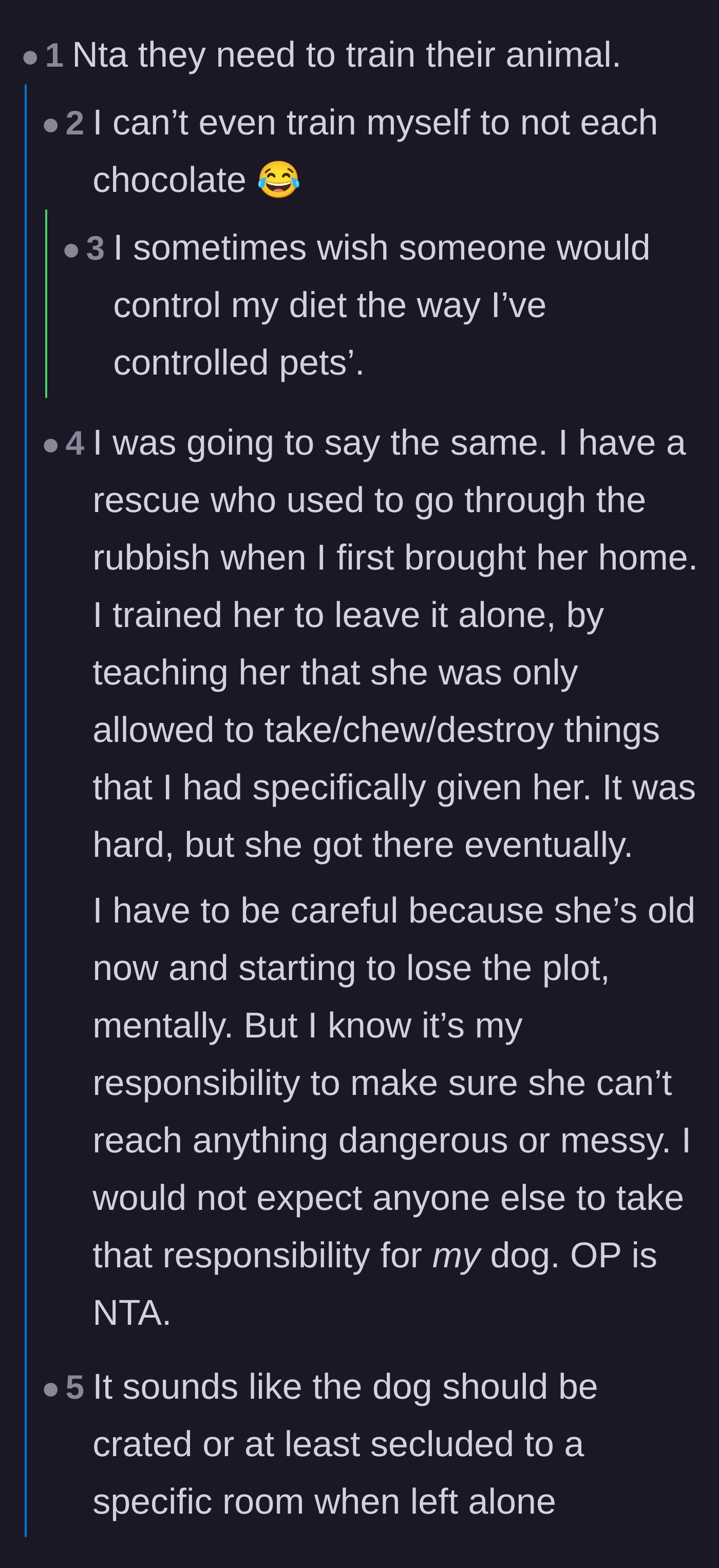 Comment thread 1 - Discussing the responsibility of training and crating pets, plus jokes about human willpower around chocolate
