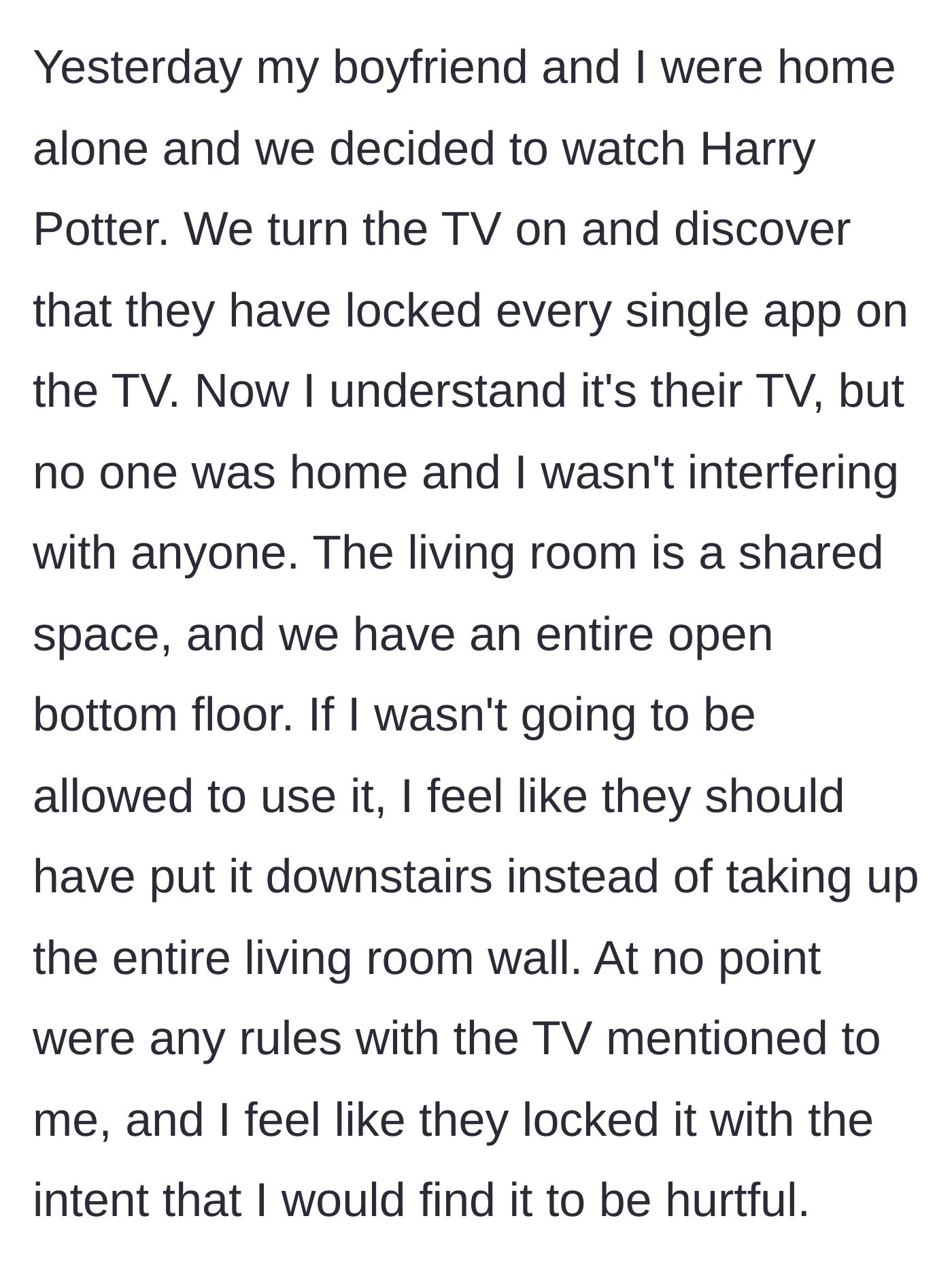 Story part 4 - A couple tries to watch a movie but discovers every single app on the shared living room TV is PIN-locked.