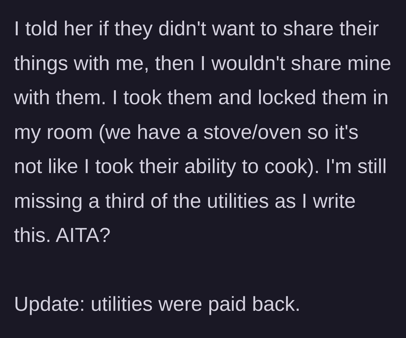 Story part 6 - The responsible roommate removes her microwave and air-fryer from the kitchen and locks them in her bedroom.