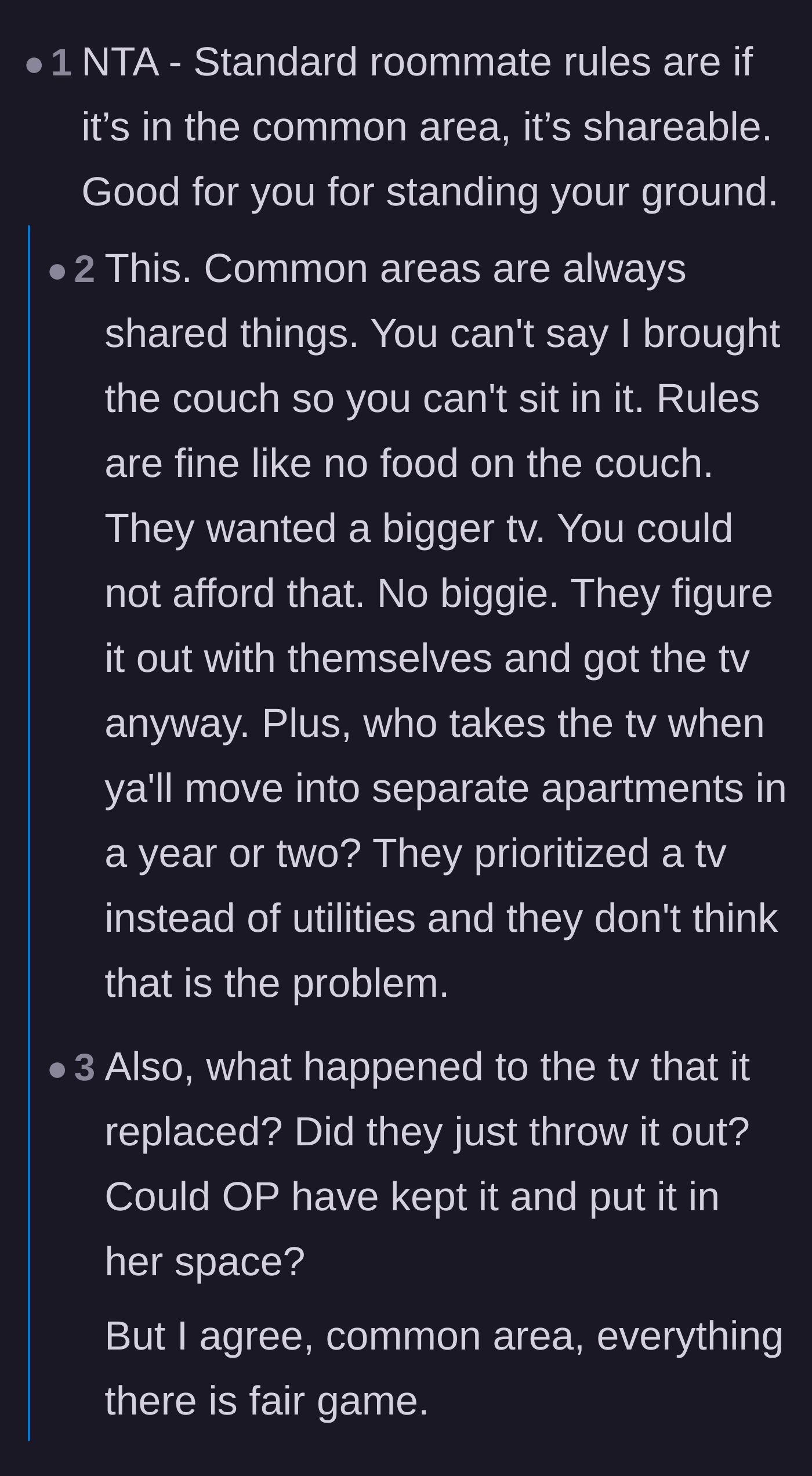 Comment thread 4 - A debate establishing the universal rule that anything placed in a shared living room must be communal.