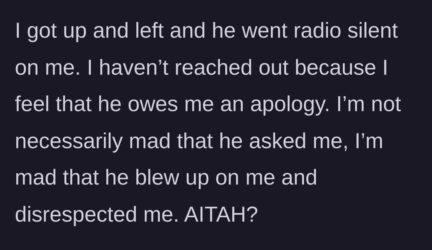 Story part 6 - Main character walks away; Jason gives her the silent treatment, prompting her to ask if she was wrong for being upset.