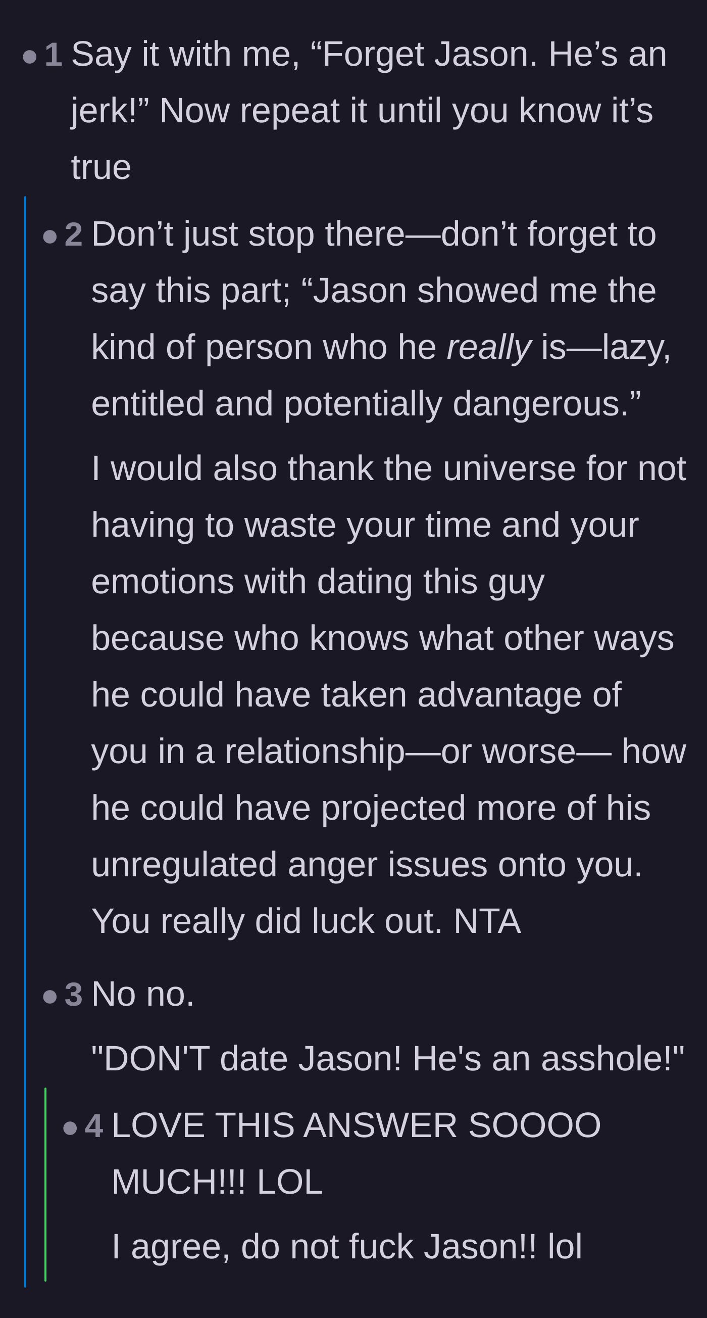Comment thread 2 - Readers joking that the main character should definitely not date or sleep with Jason after this behavior.