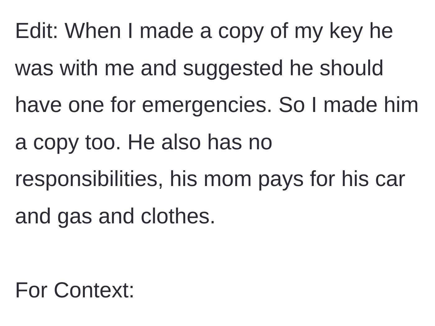 Story part 8 - Context about how he smoothly talked his way into getting a copy of her apartment key.
