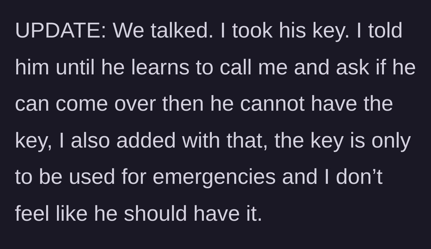 Story part 9 - An update where she repossesses her apartment key and sets strict visitation rules.