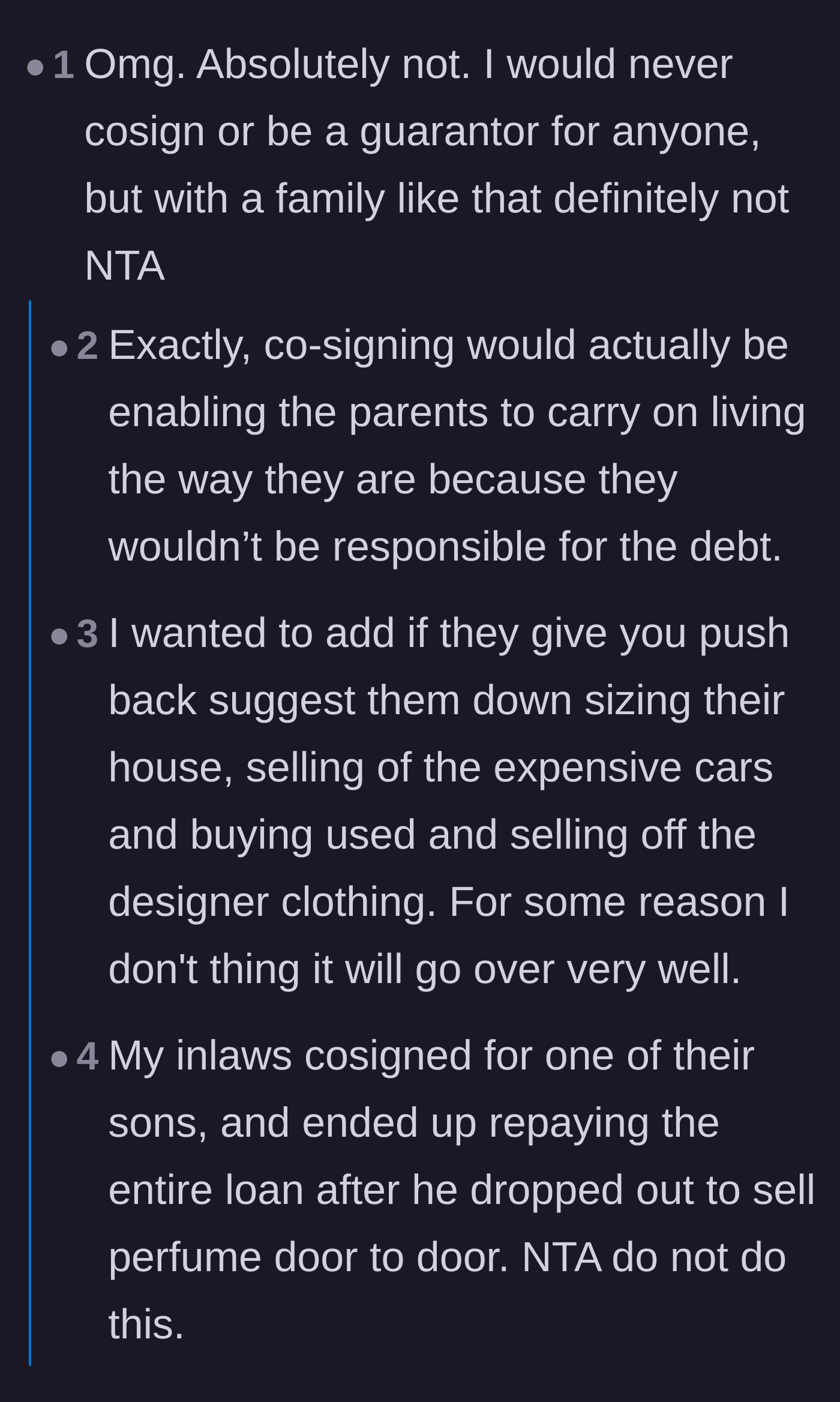 Comment thread 1 - Discussing how co-signing simply enables the parents' terrible financial habits and suggesting they sell their luxury items instead.