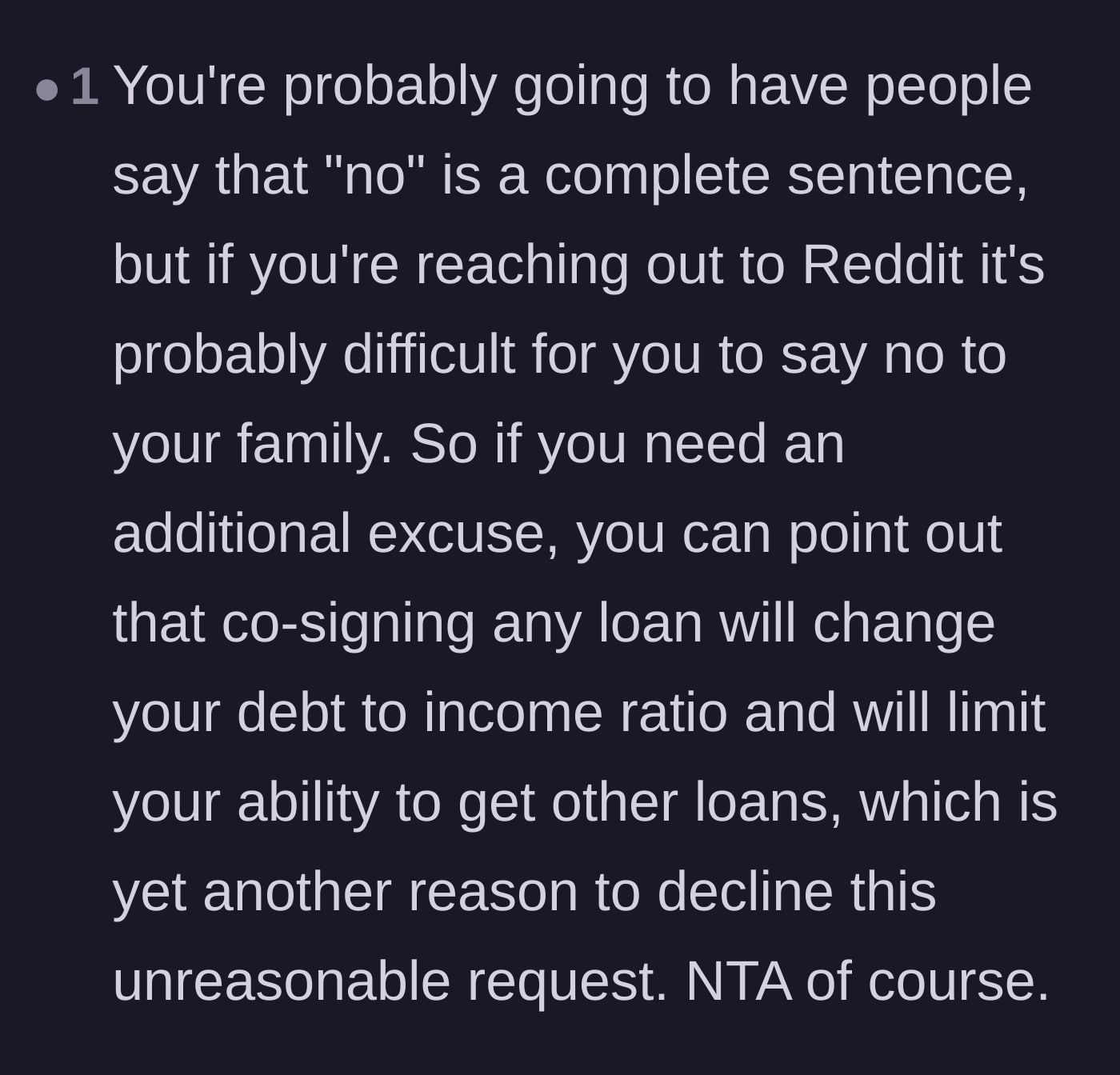 Comment thread 6 - Offering the practical excuse that co-signing would ruin the uncle's own debt-to-income ratio for future loans.