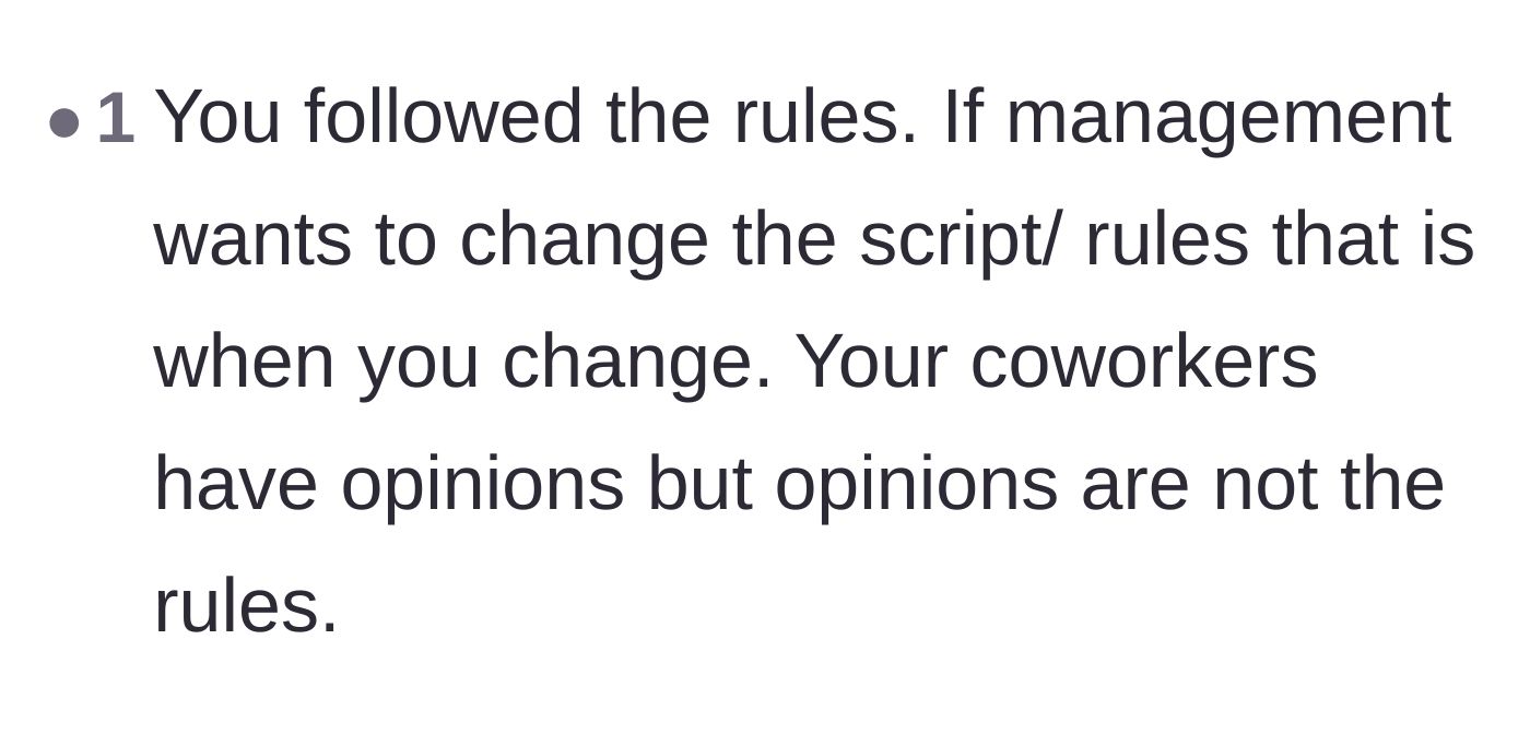 Comment thread 4 - A reminder that corporate rules dictate an employee's actions, not the opinions of random coworkers.