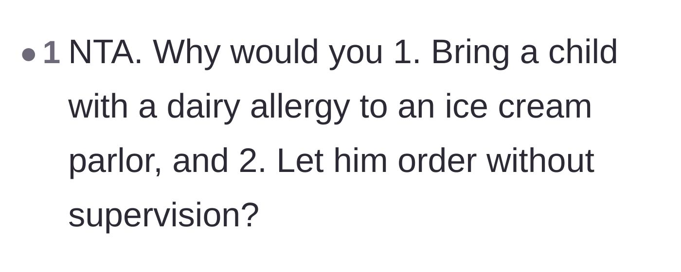 Comment thread 6 - A blunt summary asking why an allergic child was left to order unsupervised in an ice cream parlor.
