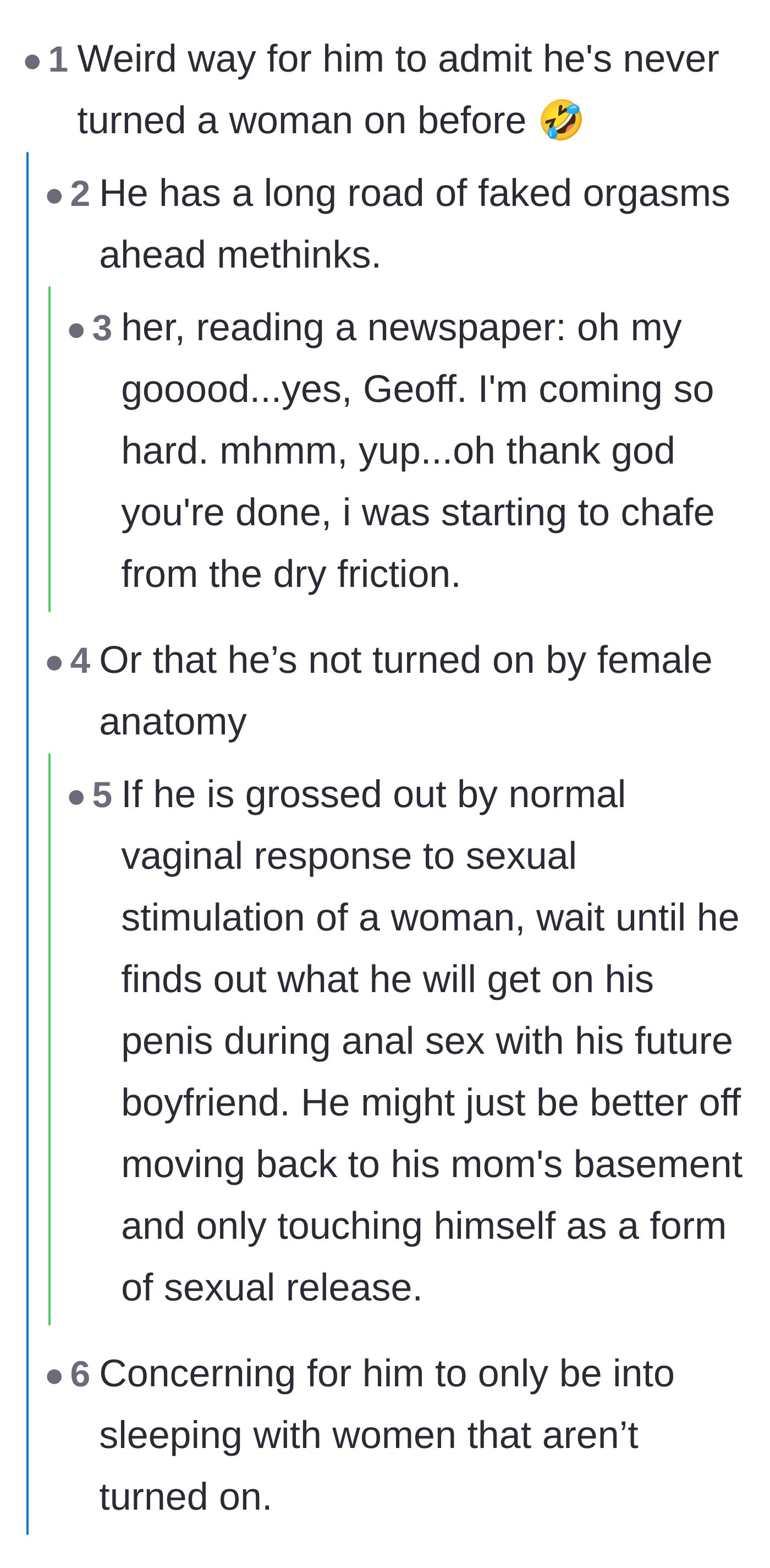 Comment thread 3 - Commenters mock the boyfriend by suggesting his reaction proves he has never successfully aroused a woman before.