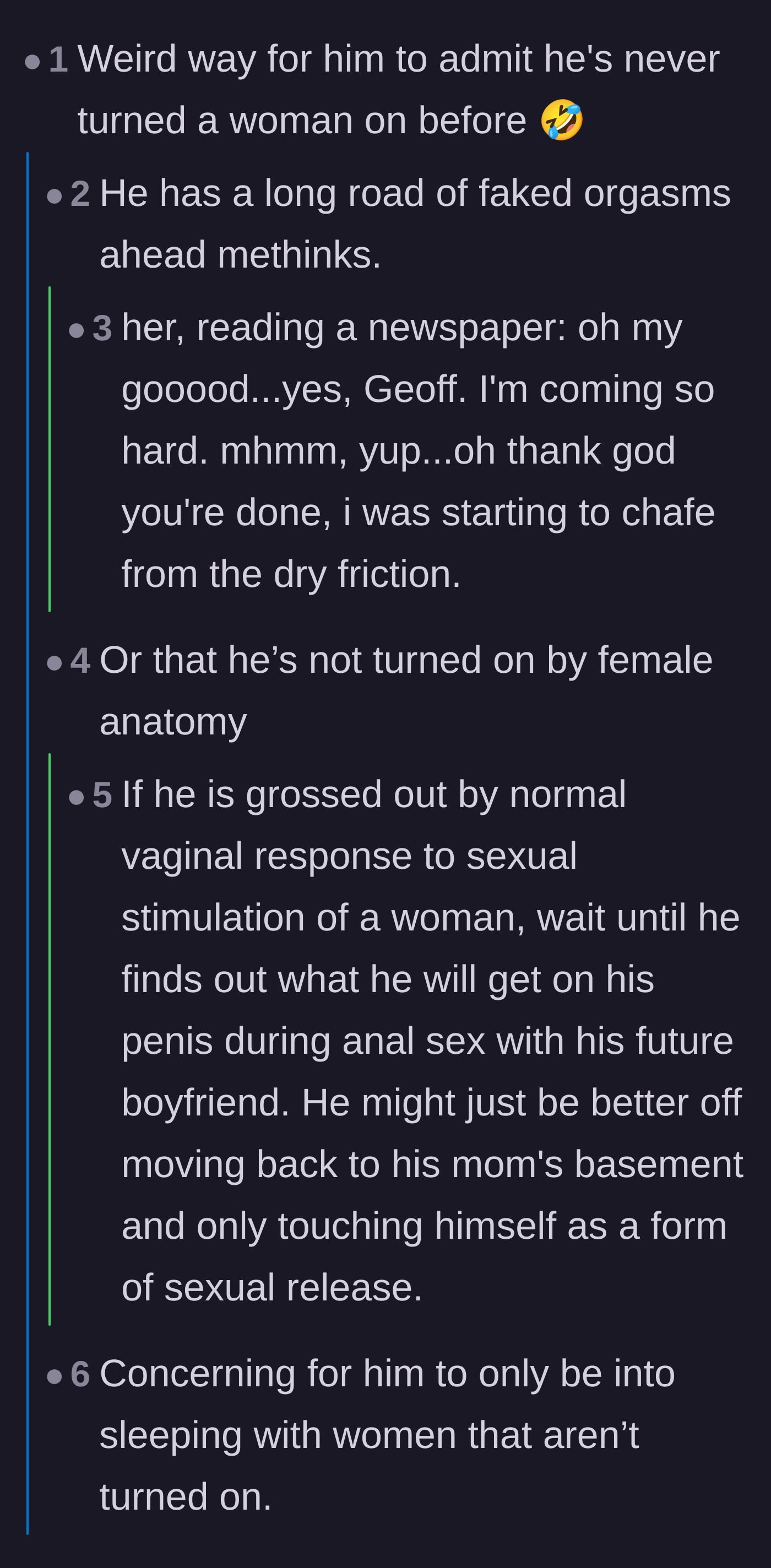 Comment thread 3 - Commenters mock the boyfriend by suggesting his reaction proves he has never successfully aroused a woman before.