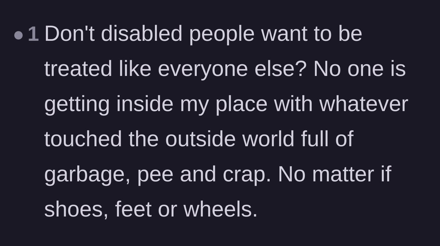 Comment thread 6 - An aggressively defensive comment equating a wheelchair to street garbage.