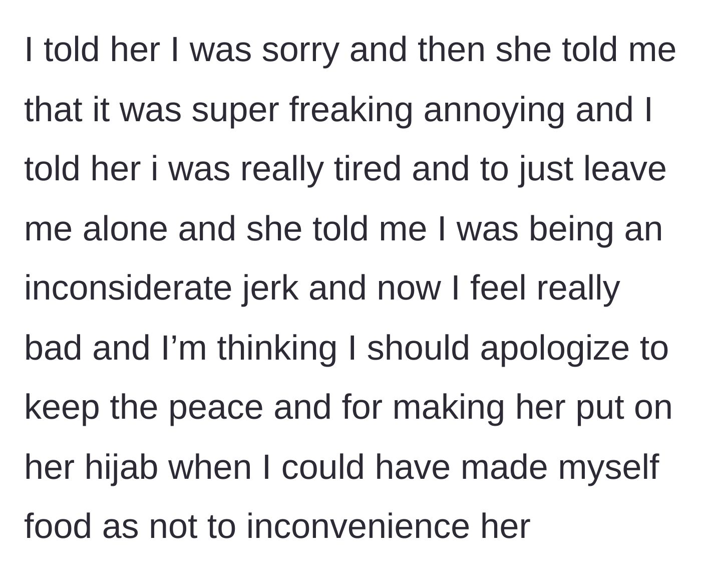 Story part 7 - The main character apologizes again but is called an inconsiderate jerk