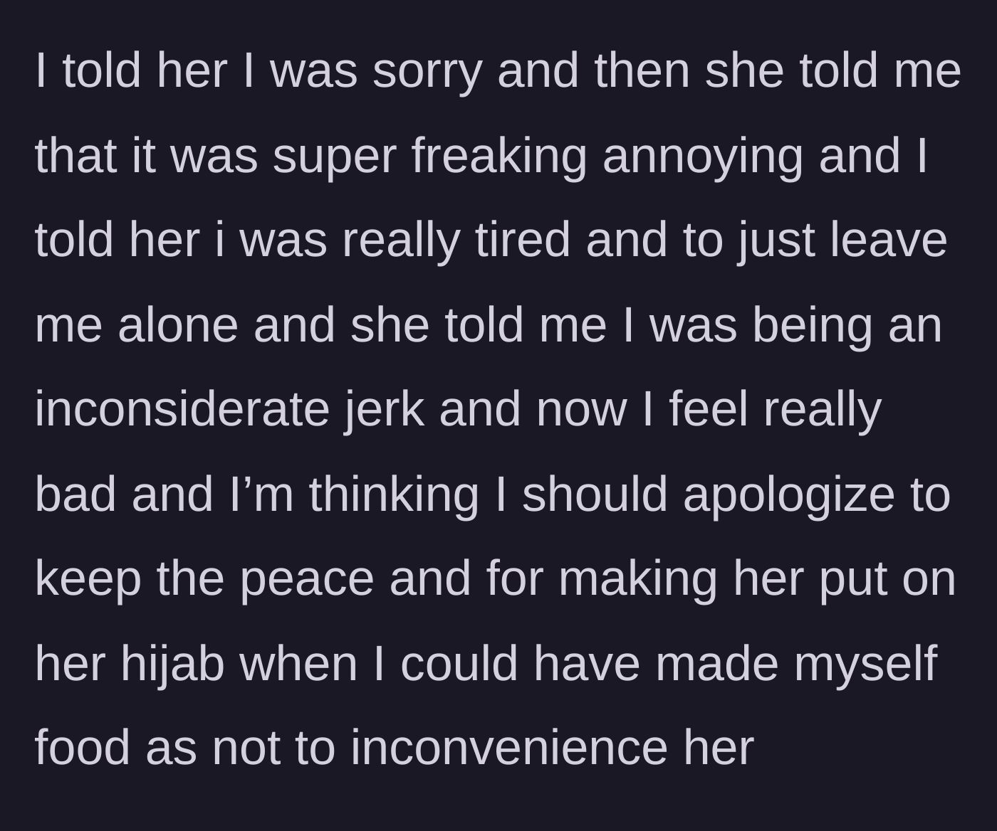 Story part 7 - The main character apologizes again but is called an inconsiderate jerk