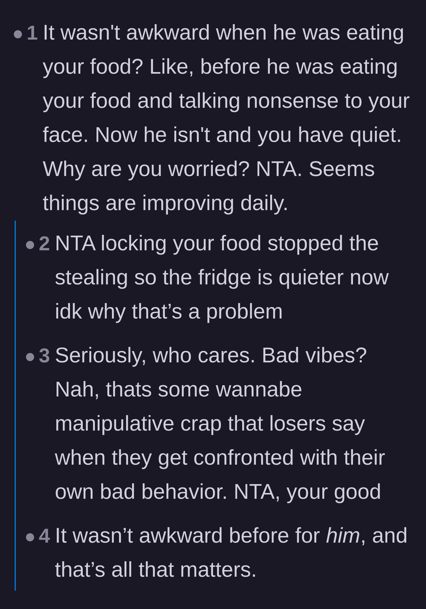 Comment thread 1 - Readers dissecting the psychological reasons behind the roommate's temper tantrum over being cut off from free food.