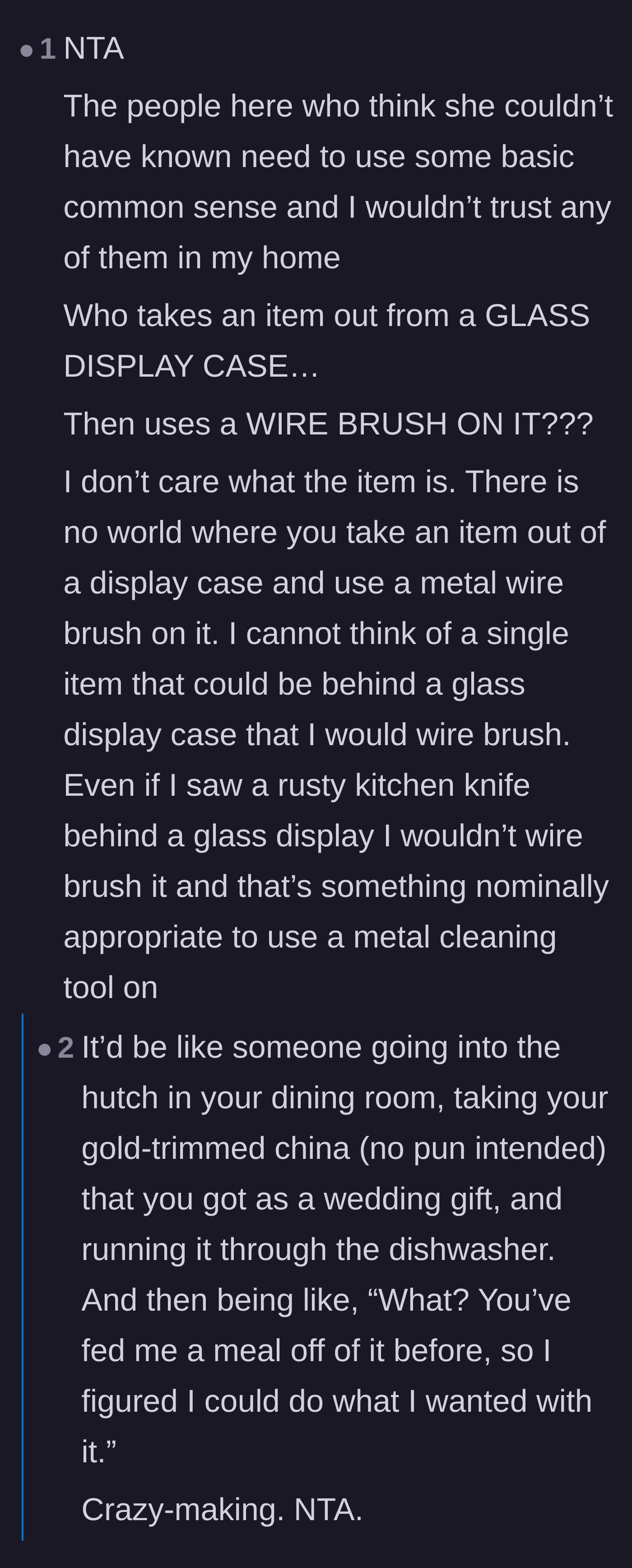 Comment thread 2 - Users expressing disbelief over using a wire brush on a display item, sharing similar pet-sitter horror stories.