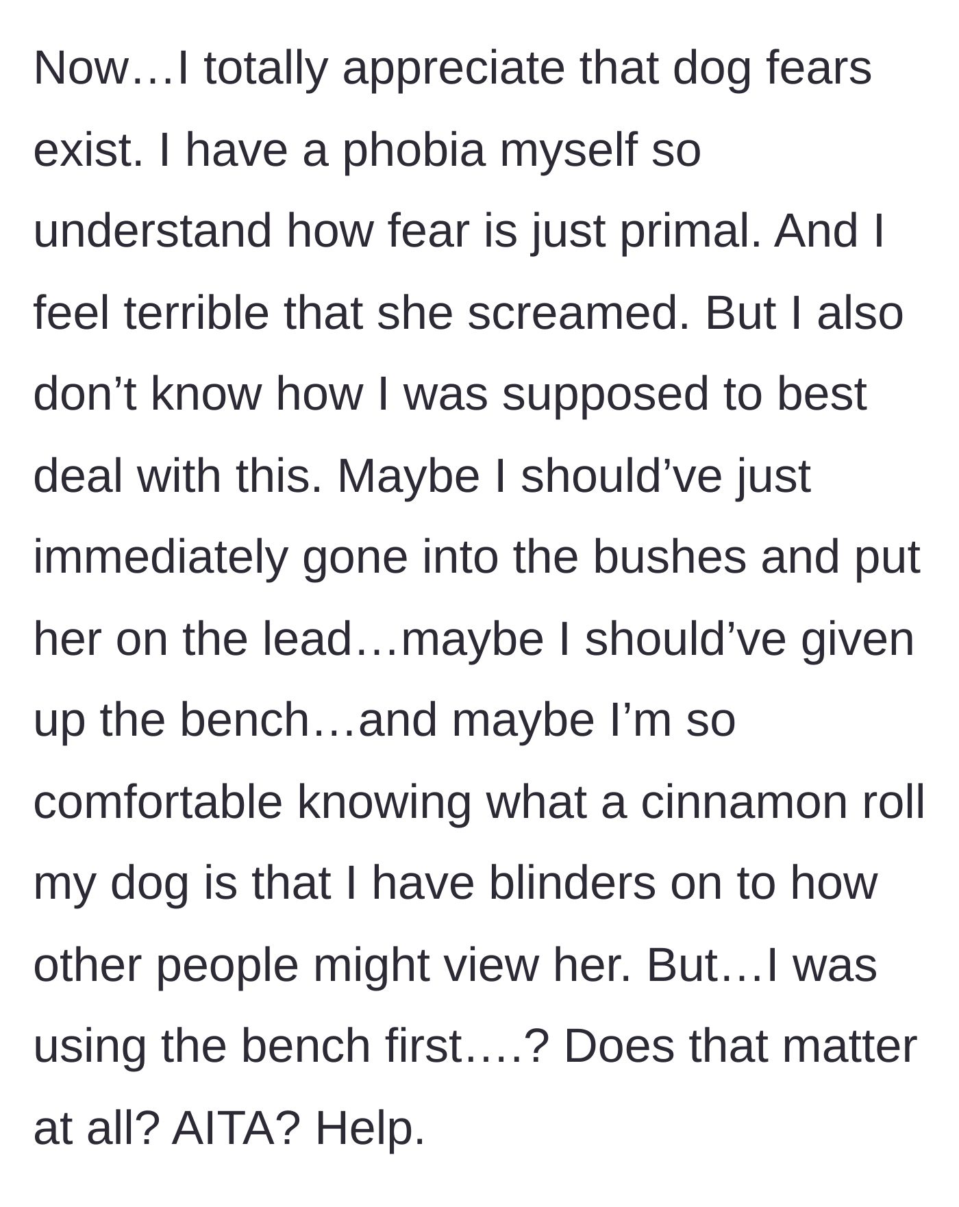 Story part 4 - The dog owner reflects on the encounter, wondering if they should have just given up the bench out of guilt.