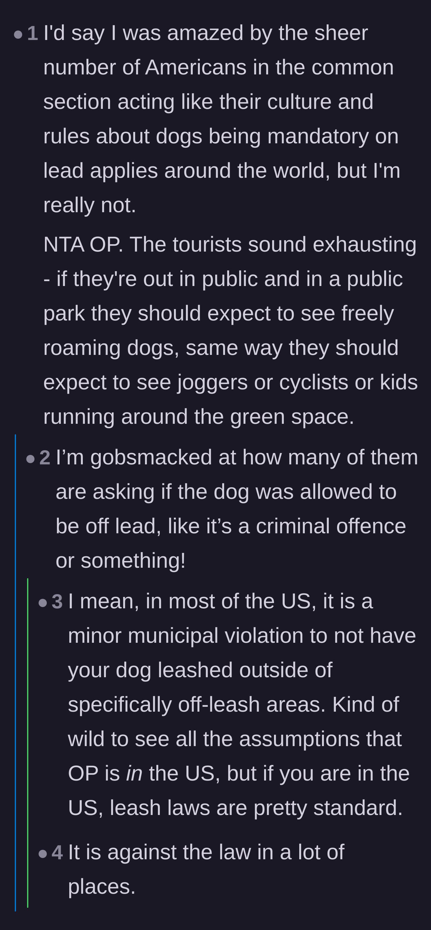 Comment thread 5 - A debate about American exceptionalism and the assumption that US leash laws apply internationally.