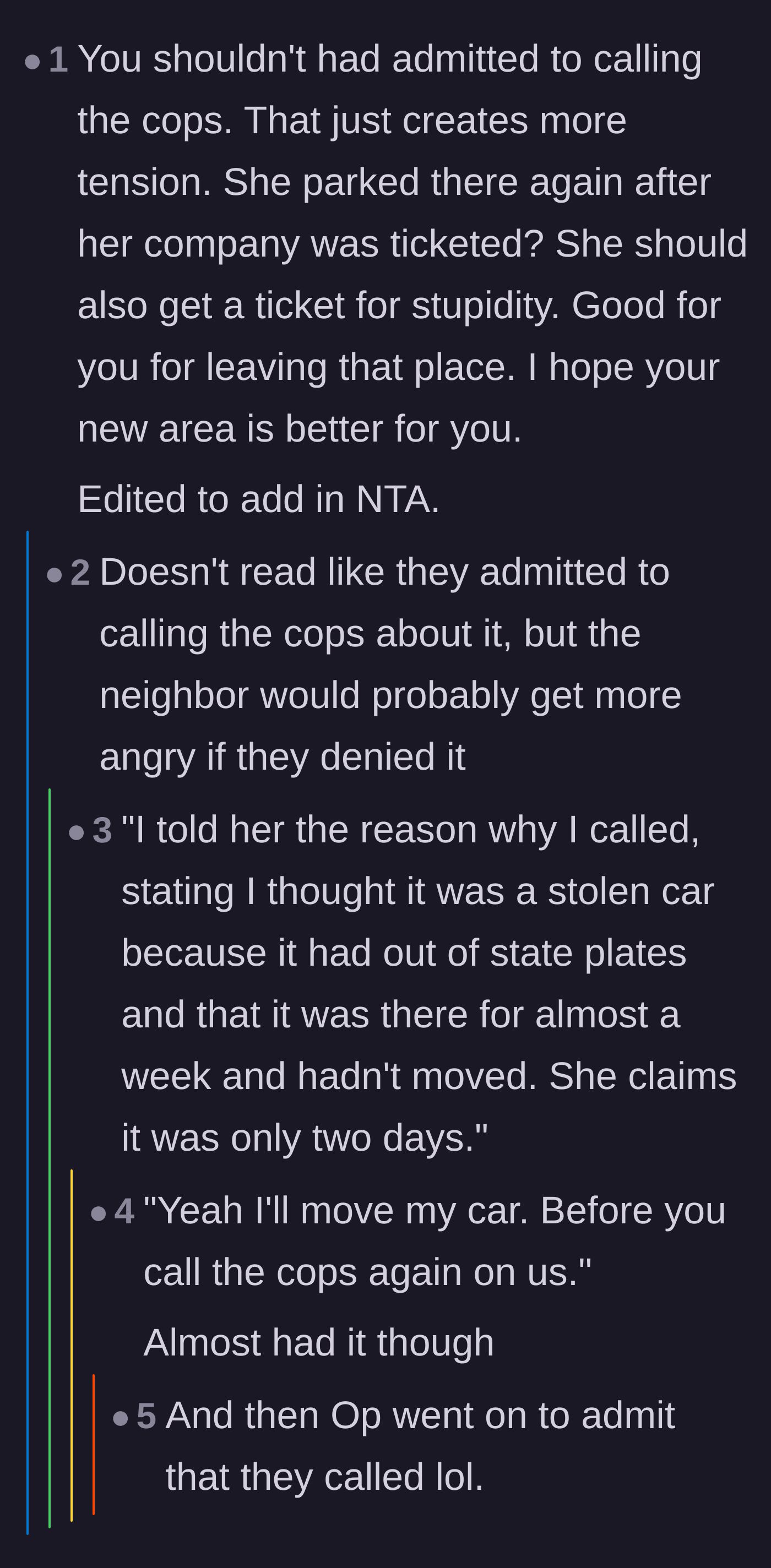Comment thread 5 - Bafflement over the neighbor parking in the exact same illegal spot immediately after their guest received a ticket.