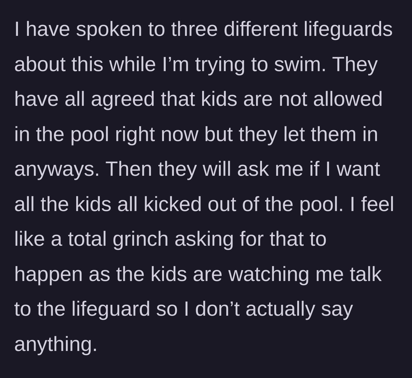 Story part 2 - The swimmer confronts three lifeguards who refuse to enforce the rules without the swimmer actively demanding it.