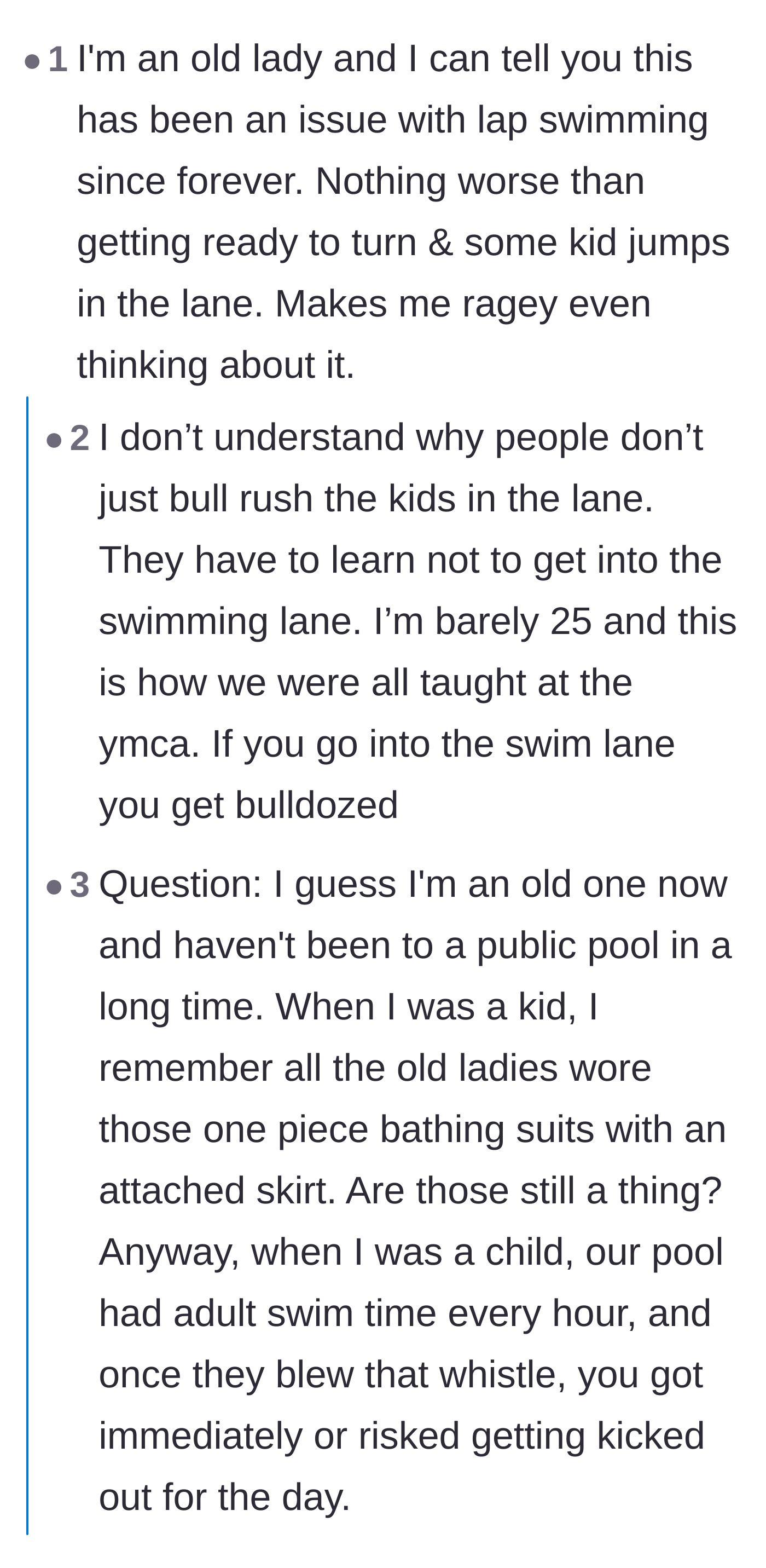 Comment thread 2 - Experienced lap swimmers joking about bulldozing kids who jump in their lanes and reminiscing about stricter days.