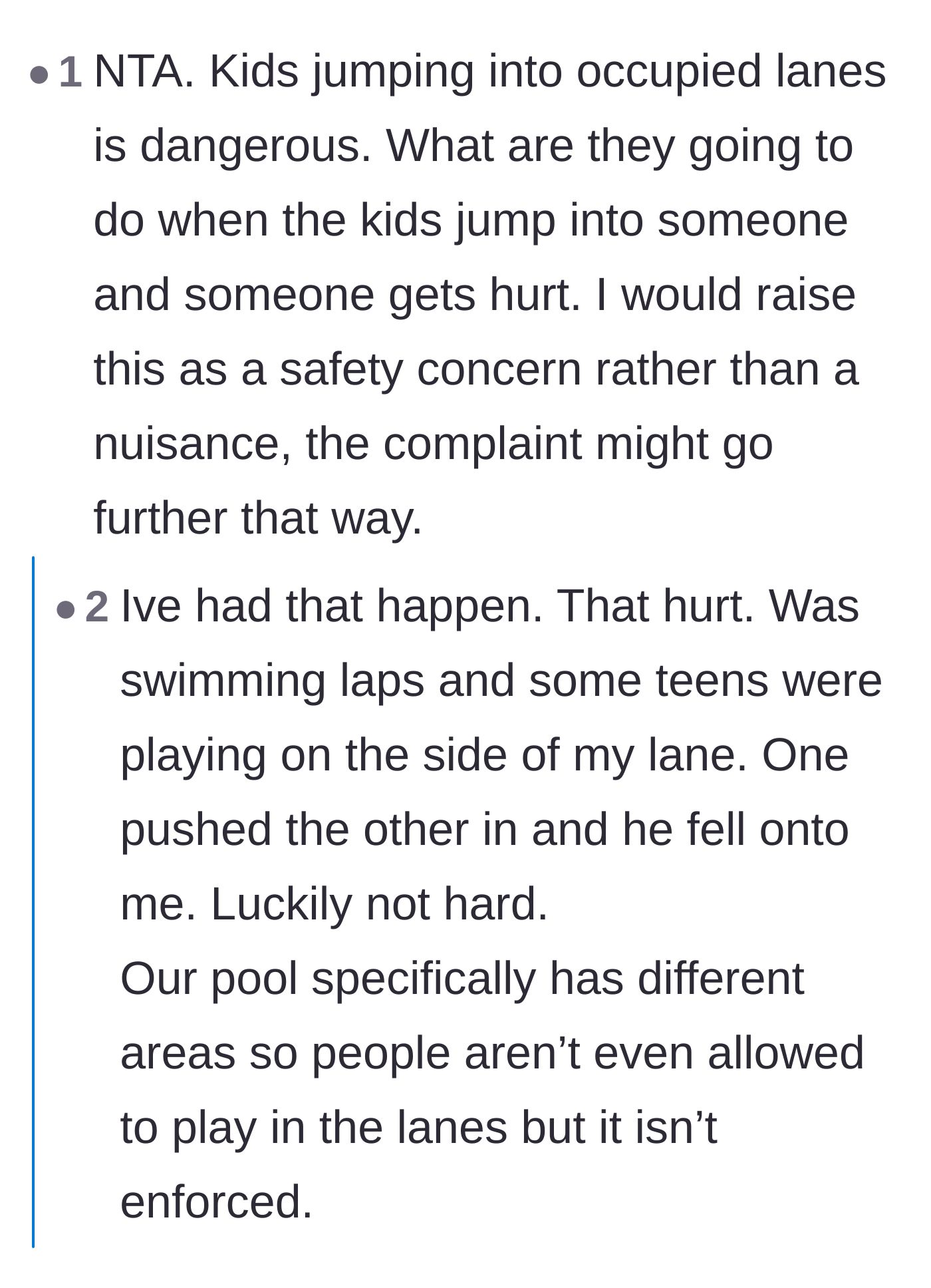 Comment thread 5 - Sharing a firsthand story of being physically landed on and injured by teenagers playing in a lap lane.