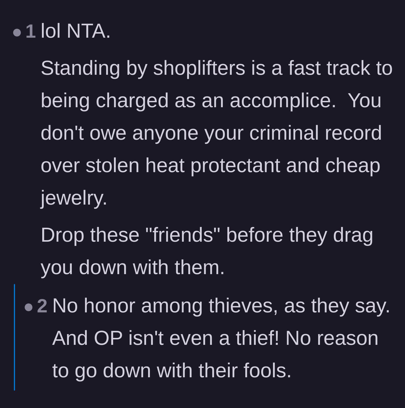 Comment thread 1 - Advice on avoiding a criminal record by dropping shoplifting friends, alongside a story of false accusation.