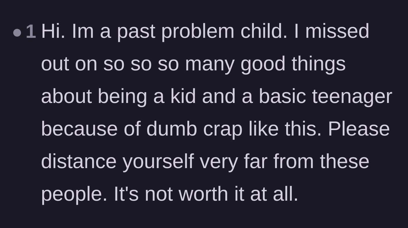 Comment thread 5 - A former troubled youth begging the main character to distance themselves from these situations.