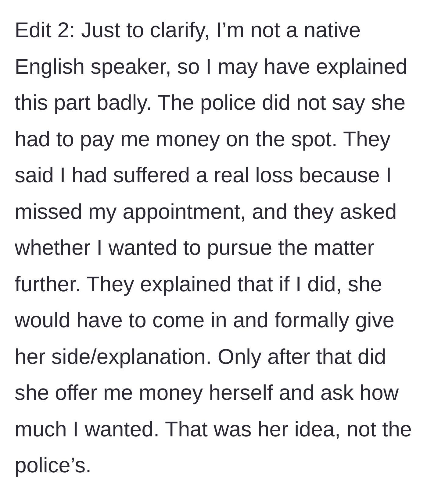 Story part 10 - OP explaining their non-native English phrasing and the official police procedure.